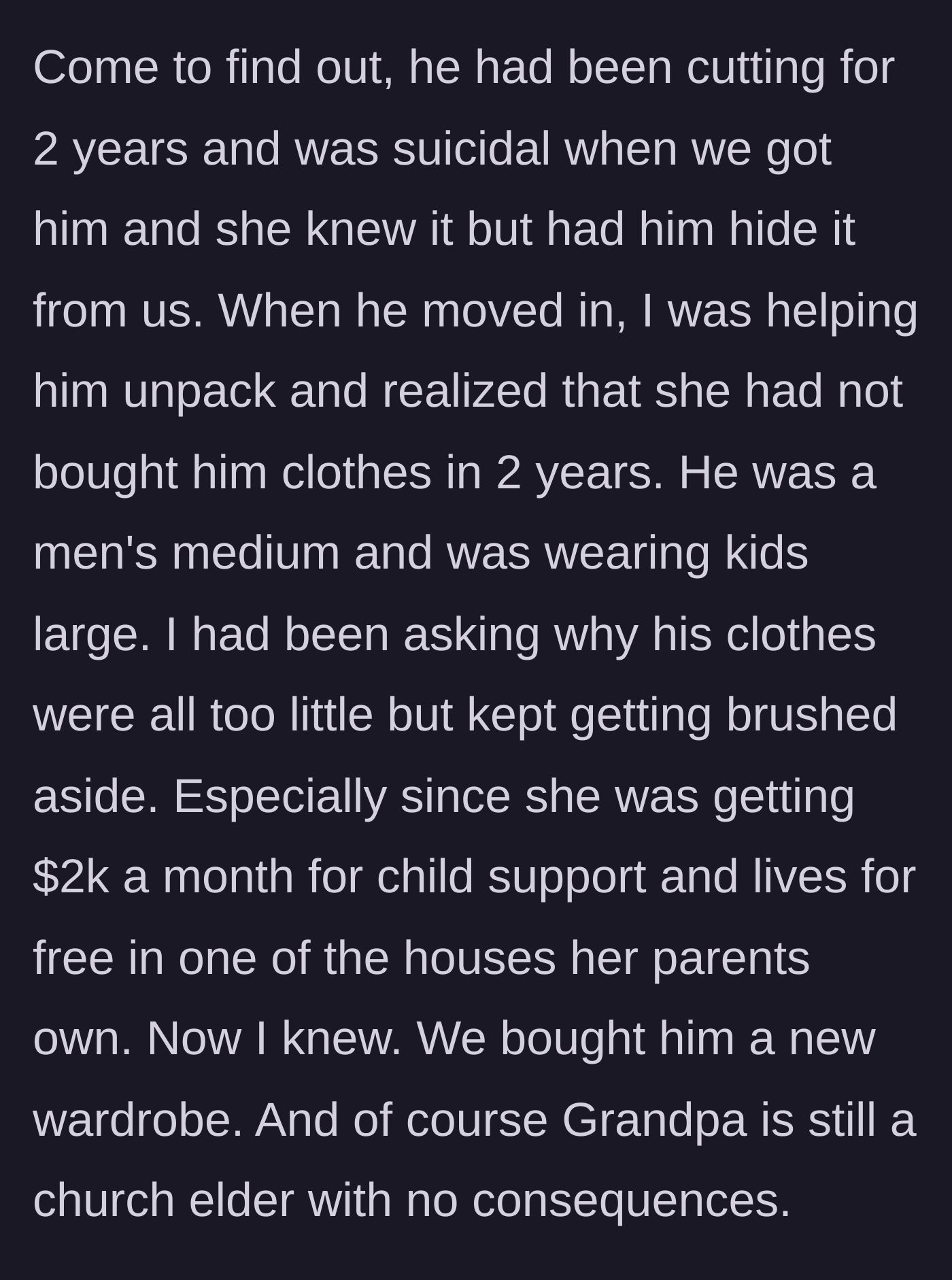 Story part 3 - The devastating discovery of the stepson's self-harm, his outgrown clothes, and the revelation of the mother's profound financial neglect.
