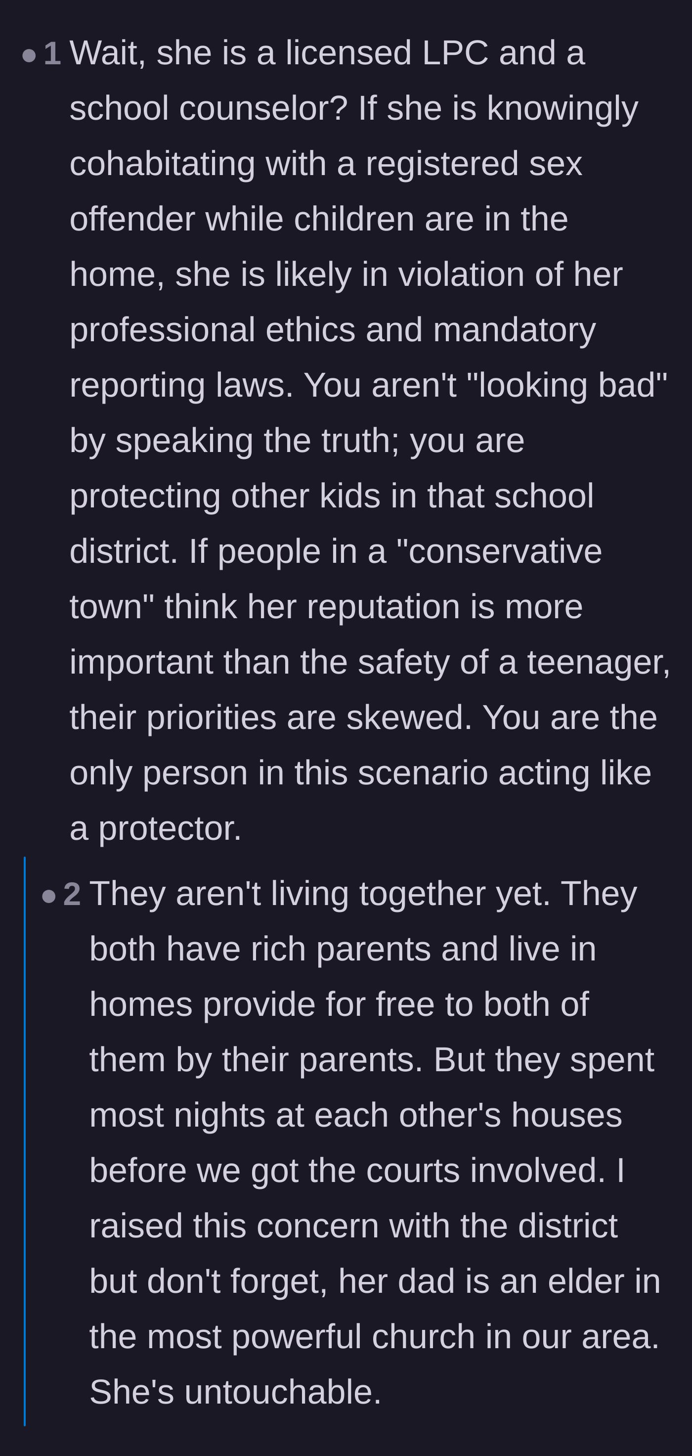 Comment thread 1 - A discussion about the ex-wife violating professional ethics as a school counselor, and her being untouchable due to church connections.