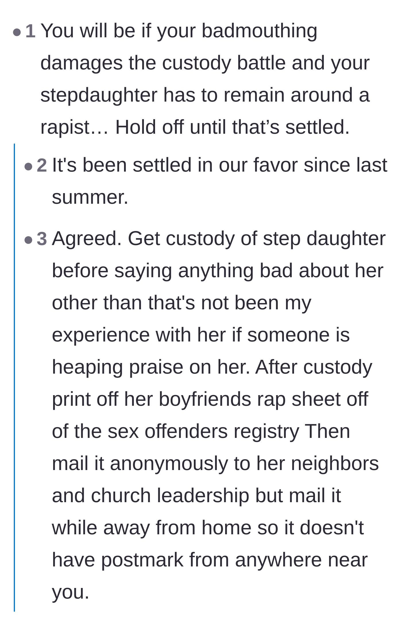 Comment thread 2 - Advice urging the stepmom to stay quiet until custody is won, with the stepmom clarifying they already won last summer.