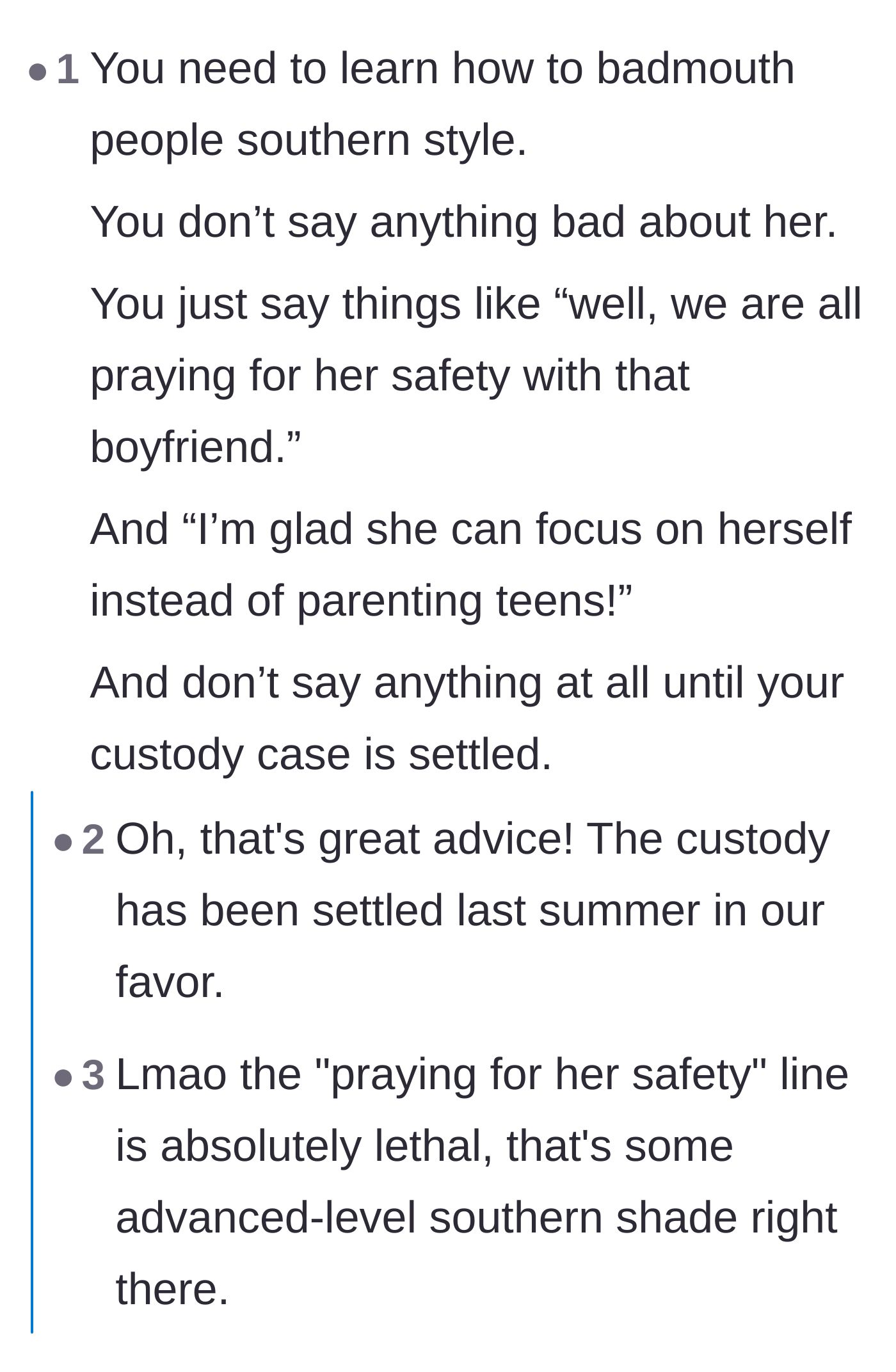 Comment thread 3 - Humorous advice on how to use passive-aggressive Southern phrases to insult the ex-wife politely.