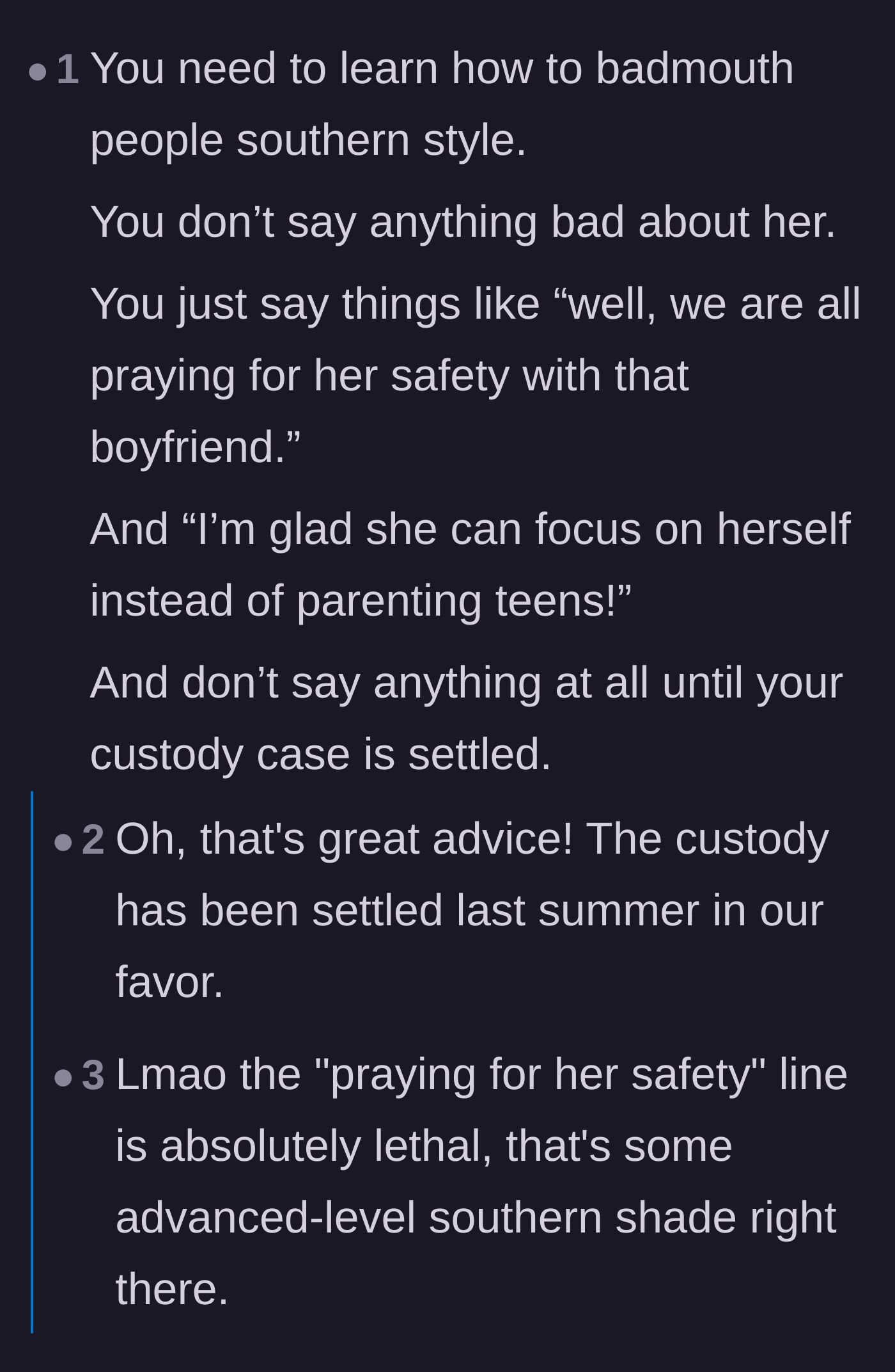 Comment thread 3 - Humorous advice on how to use passive-aggressive Southern phrases to insult the ex-wife politely.