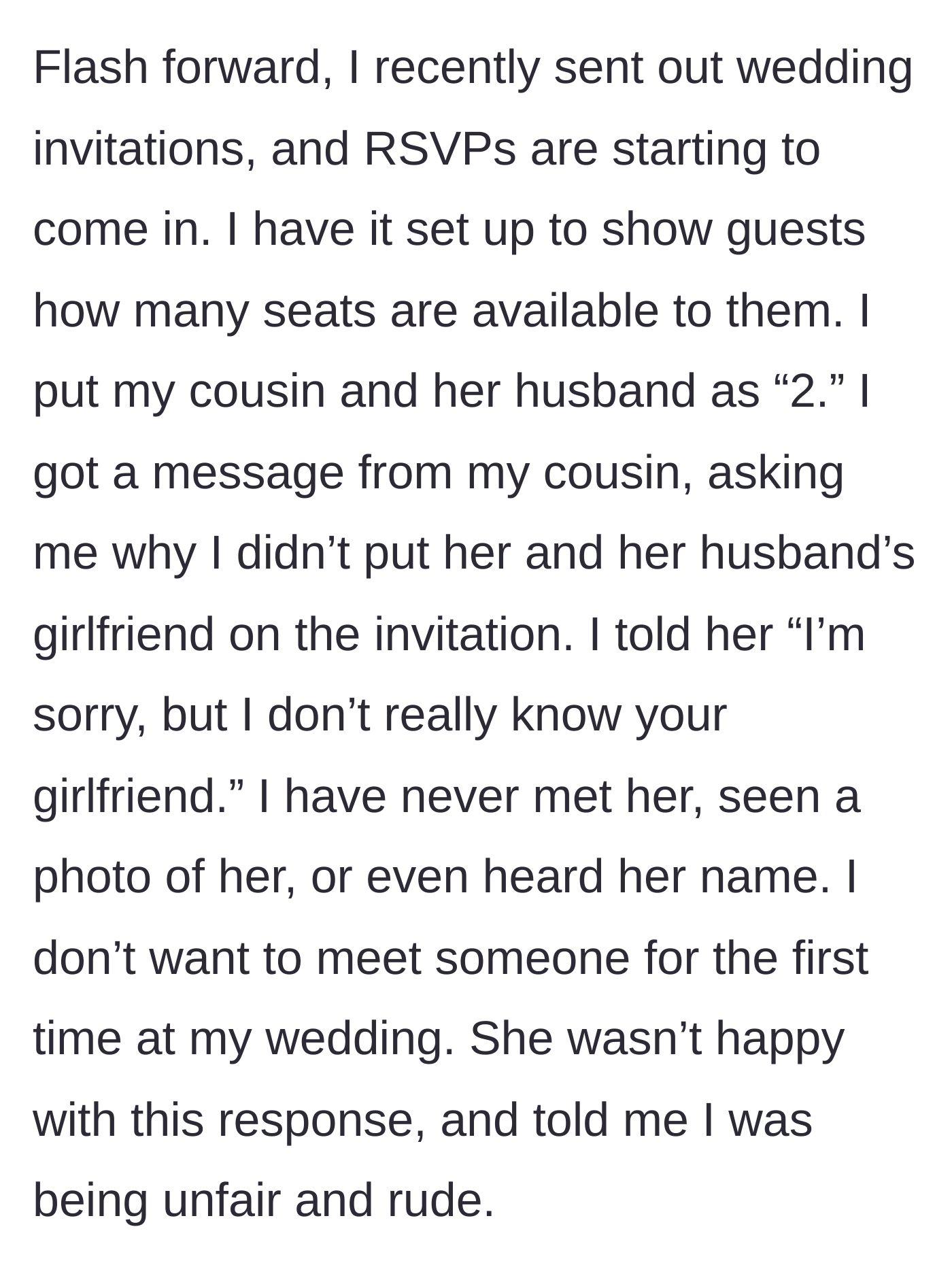 Story part 3 - Cousin texting the bride angry that the RSVP only gave them two seats instead of three.