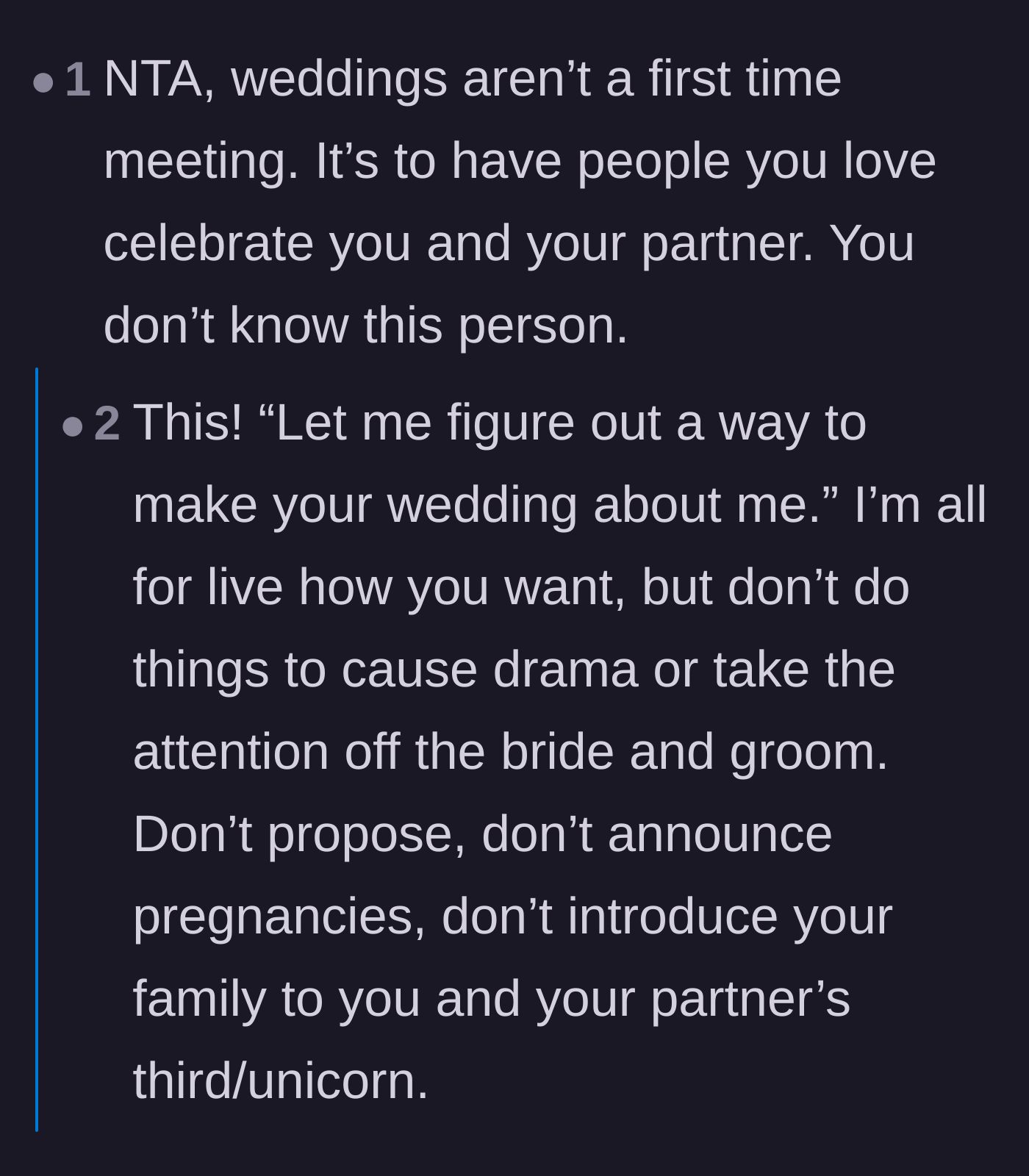 Comment thread 4 - Calling out the cousin for trying to steal the spotlight and debut her new relationship dynamic at the reception.