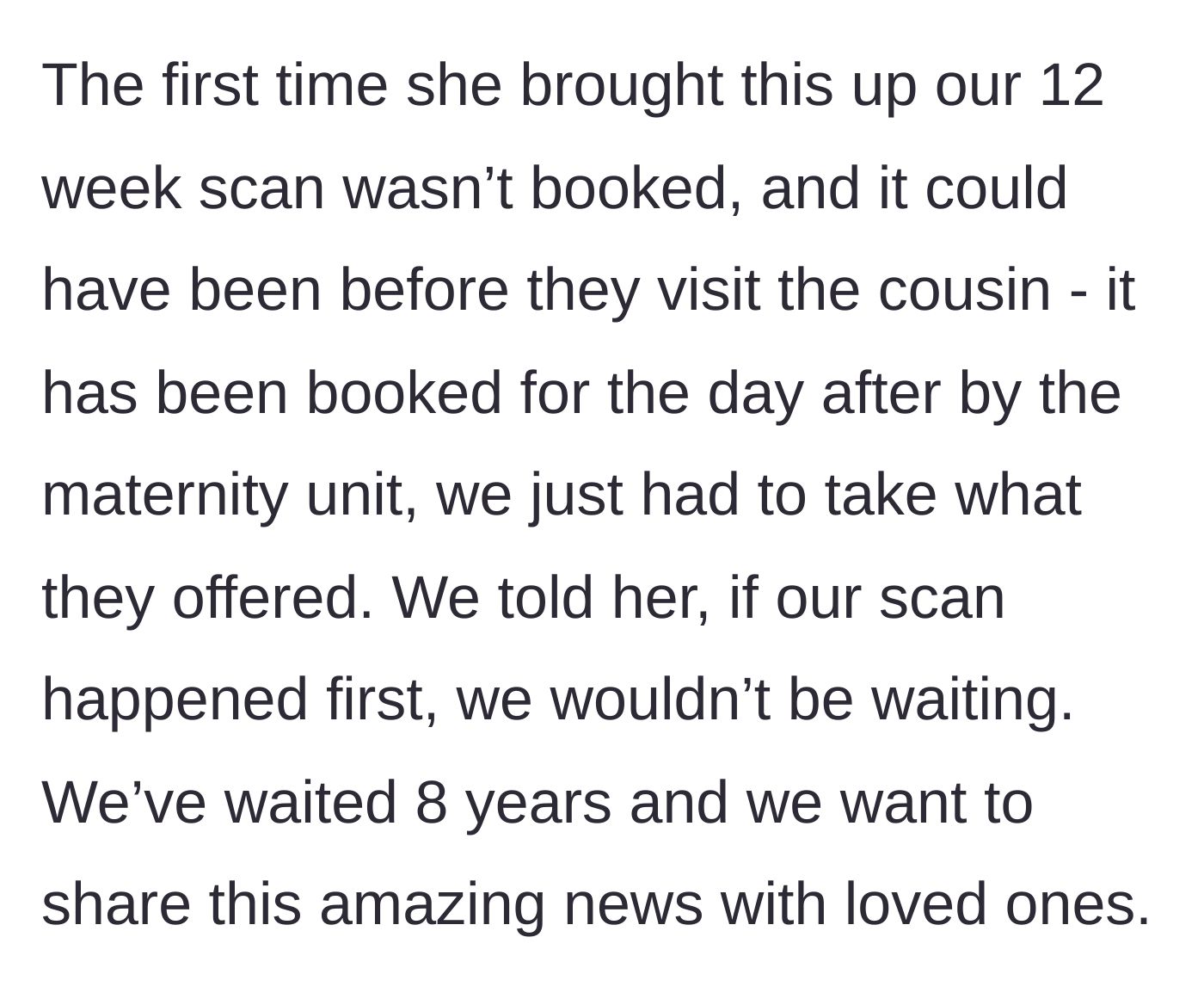 Story part 5 - Couple refusing to wait to announce after their 12-week scan.