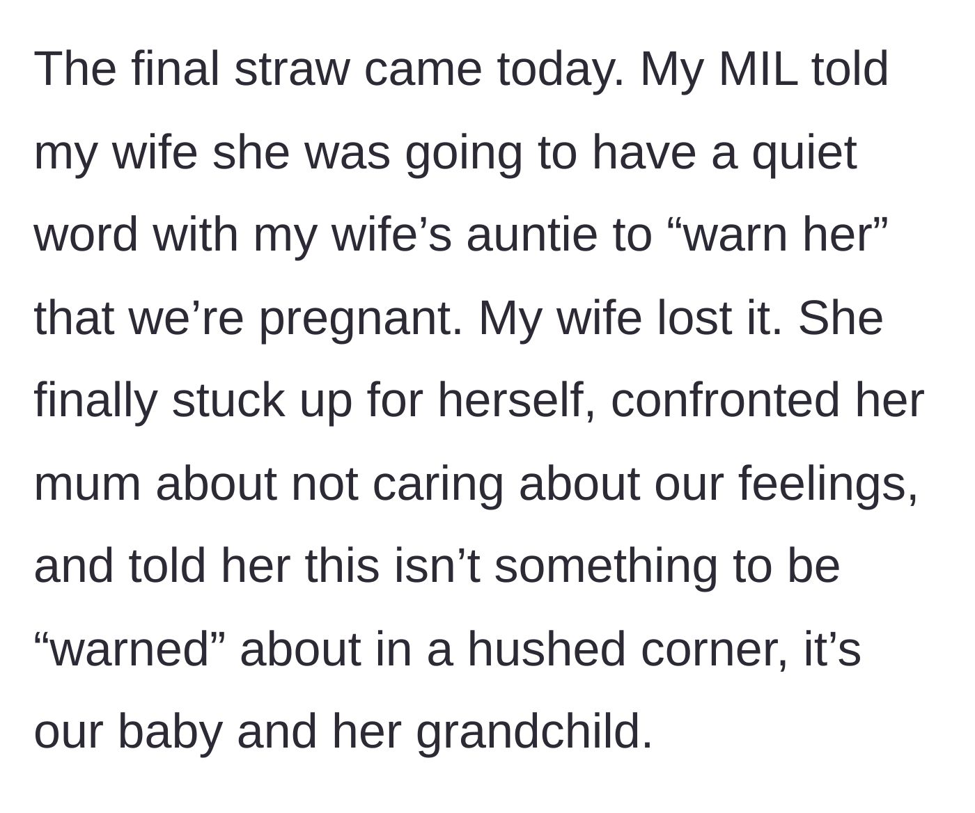 Story part 8 - The wife blowing up at her mom over 'warning' the aunt about the baby.