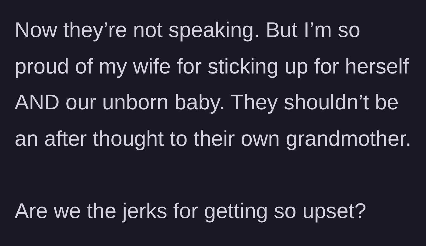 Story part 9 - Husband asking if they are jerks while praising his wife.