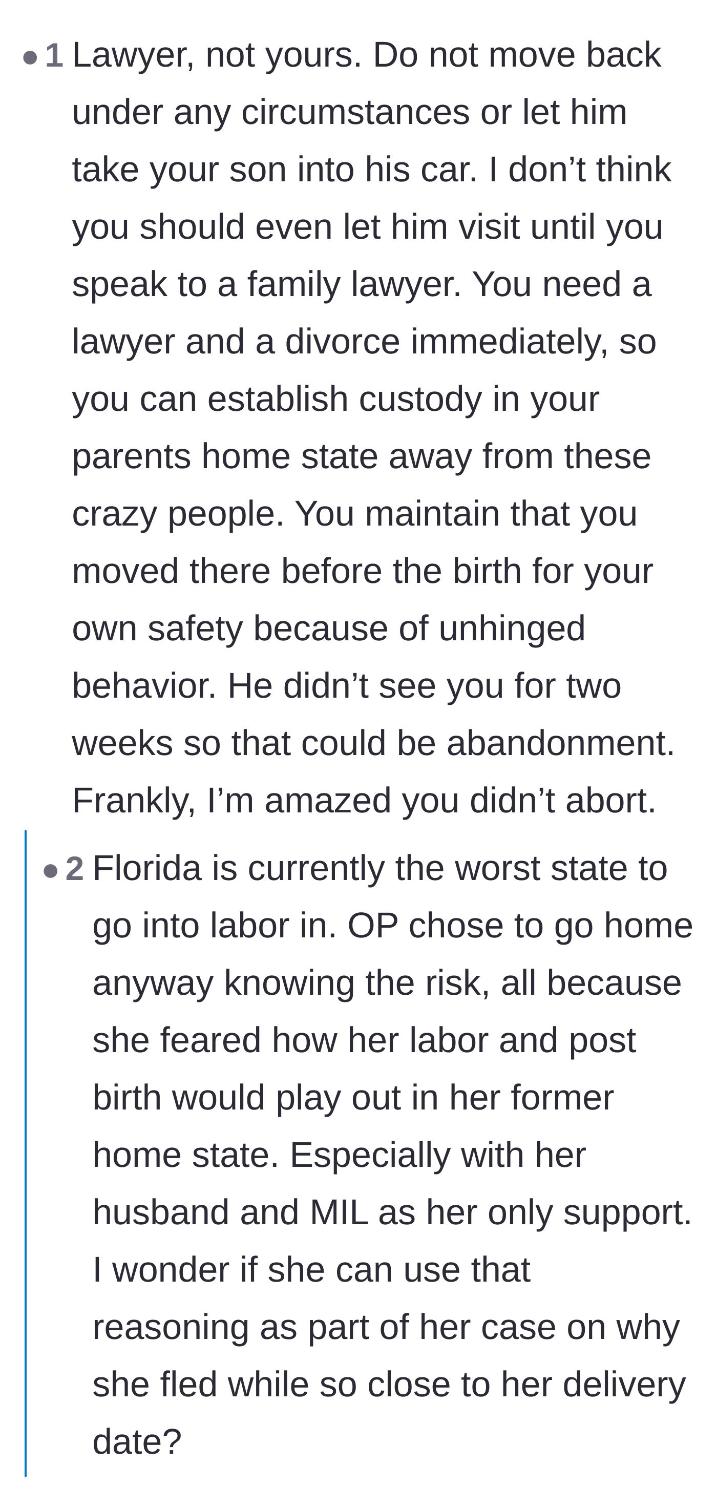 Comment thread 6 - Legal strategy advising her to establish custody in Florida and block visitation until securing a lawyer