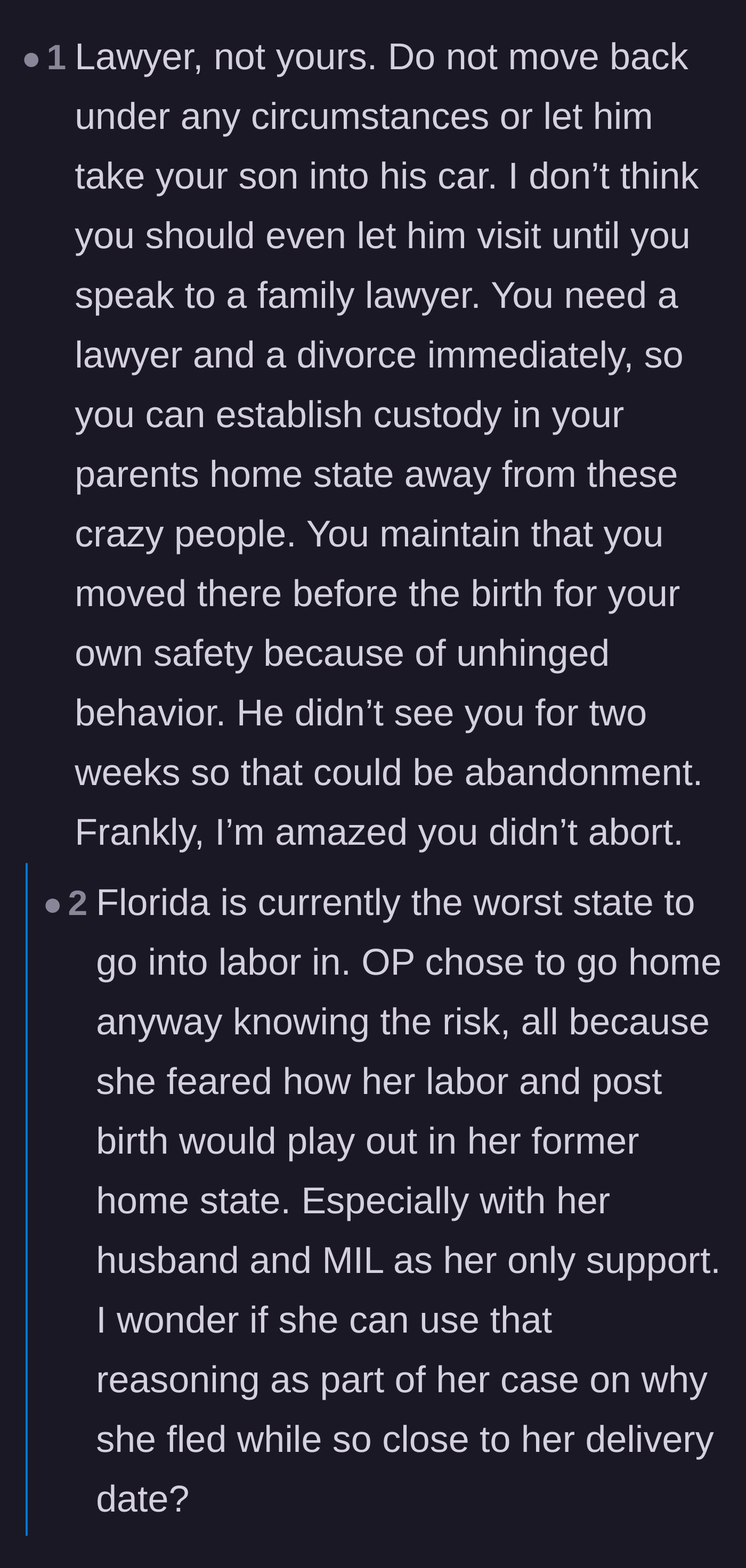 Comment thread 6 - Legal strategy advising her to establish custody in Florida and block visitation until securing a lawyer