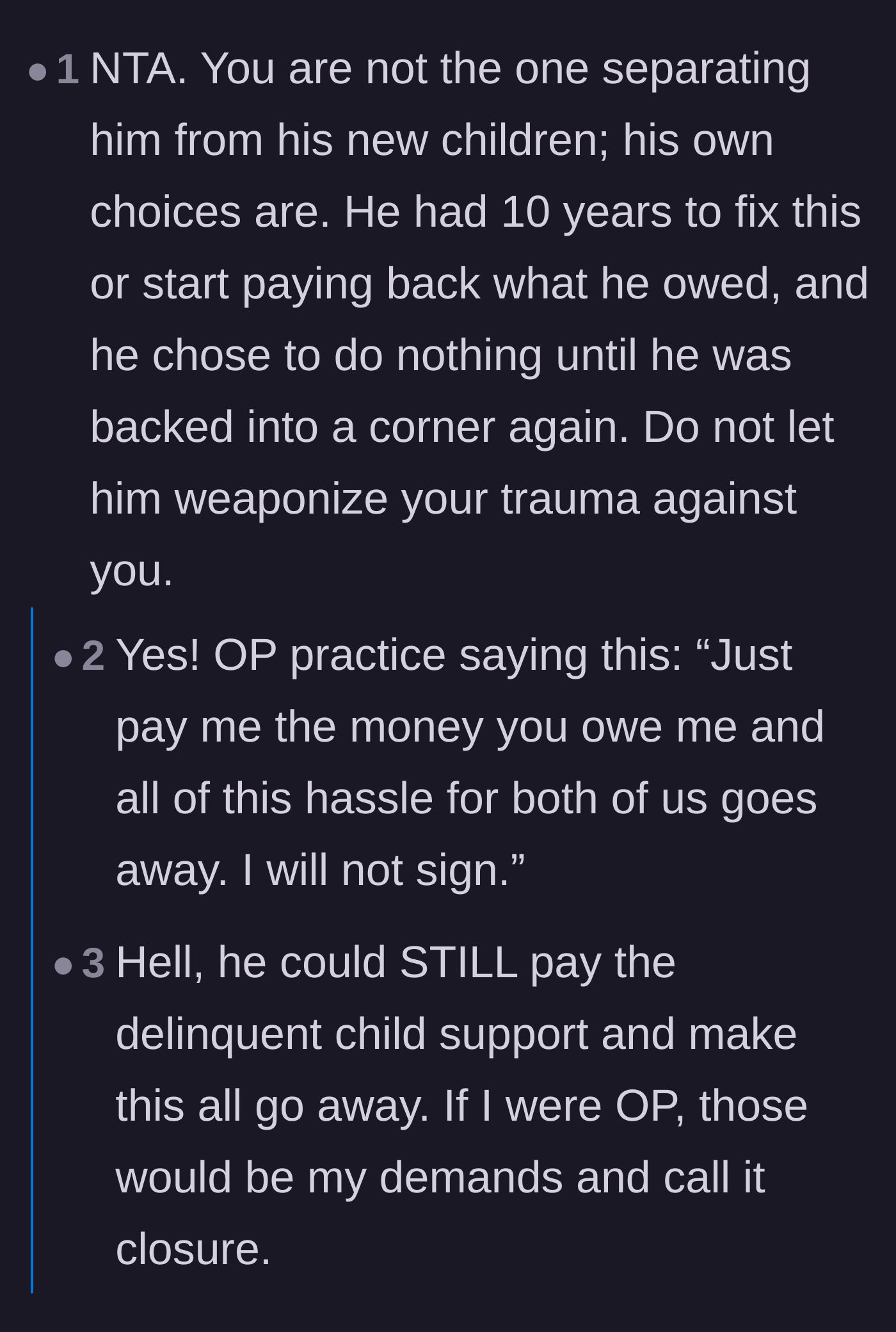 Comment thread 1 - Readers pointing out the father's weaponization of trauma and suggesting a firm demand for the owed money.