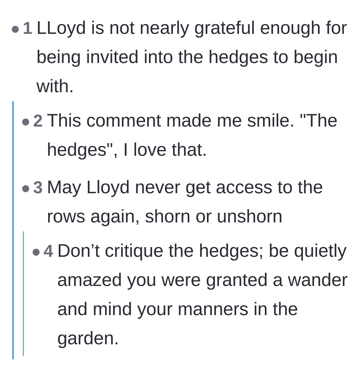Comment thread 5 - Humorous responses dragging Lloyd for not being grateful to be invited into the garden.