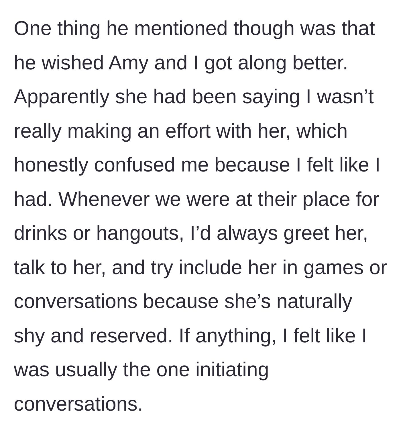 Story part 2 - A confused friend trying his absolute hardest to make the shy new girlfriend feel welcome.