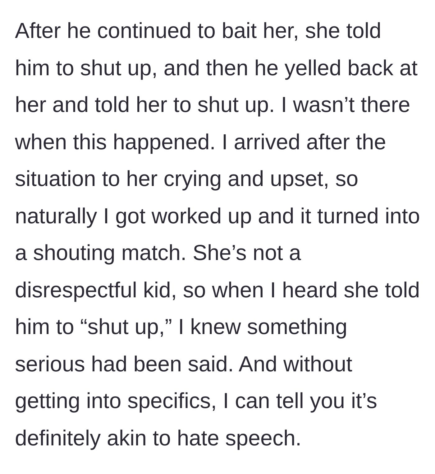 Story part 2 - The mother arrives to find her daughter crying after a screaming match with the uncle over his hate speech.