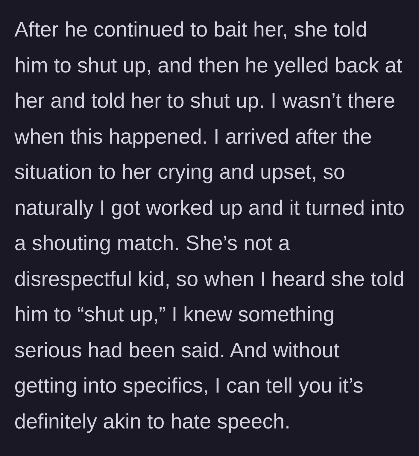 Story part 2 - The mother arrives to find her daughter crying after a screaming match with the uncle over his hate speech.