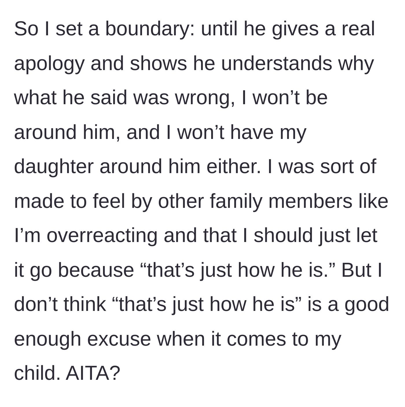 Story part 4 - The mother sets a strict no-contact boundary, but extended family members urge her to just accept his behavior.