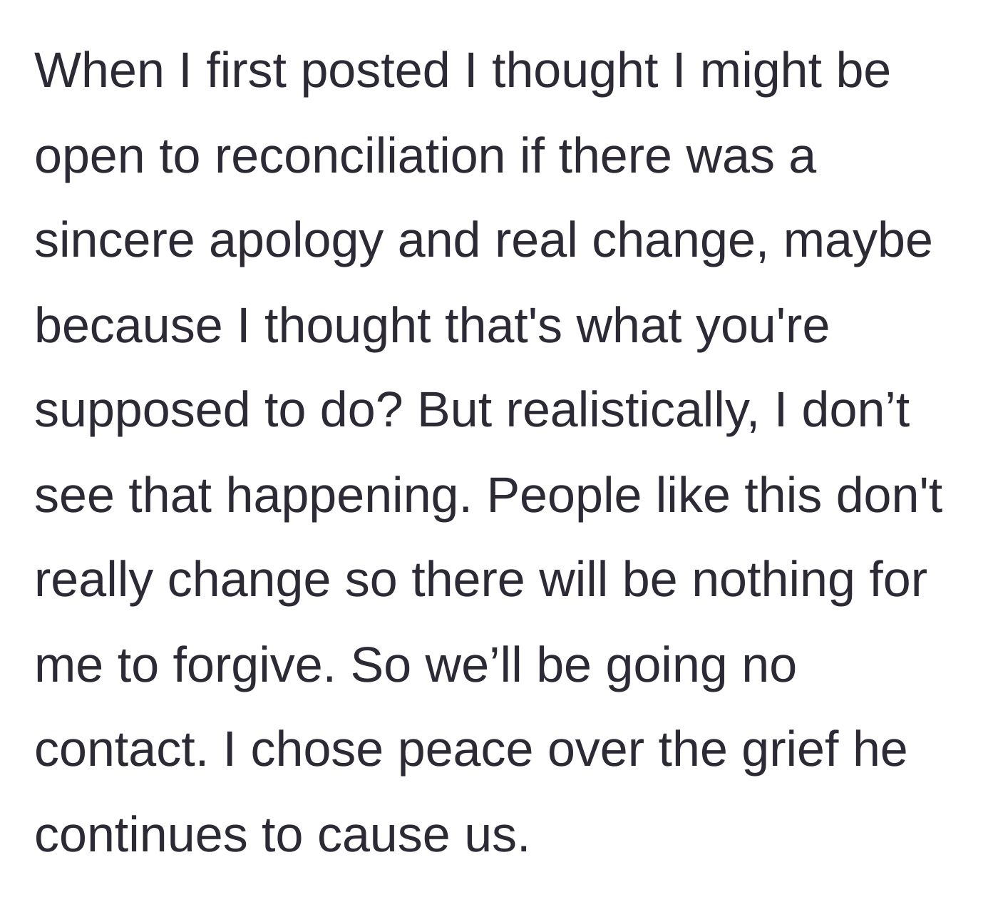 Story part 7 - The mother abandons the hope of an apology, fully committing to cutting her brother off for her family's peace.