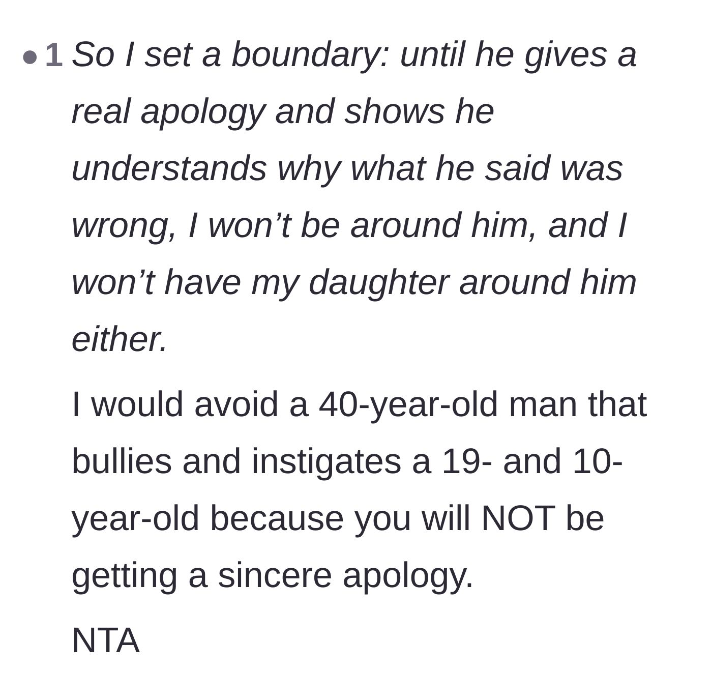 Comment thread 2 - A user points out that a grown man bullying children is incapable of giving a sincere apology.