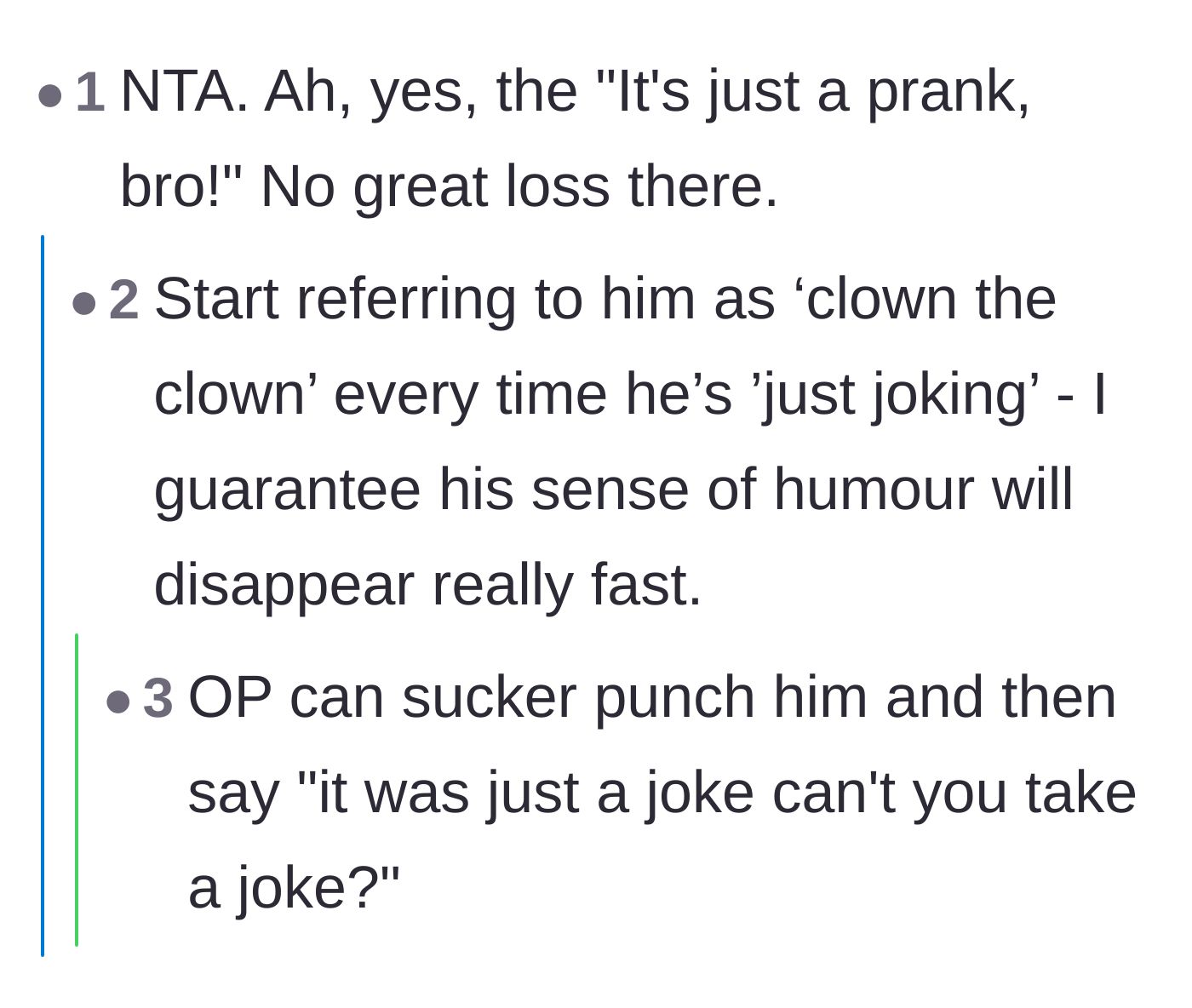 Comment thread 4 - Commenters suggest giving the brother a taste of his own medicine to see if he can take a joke.