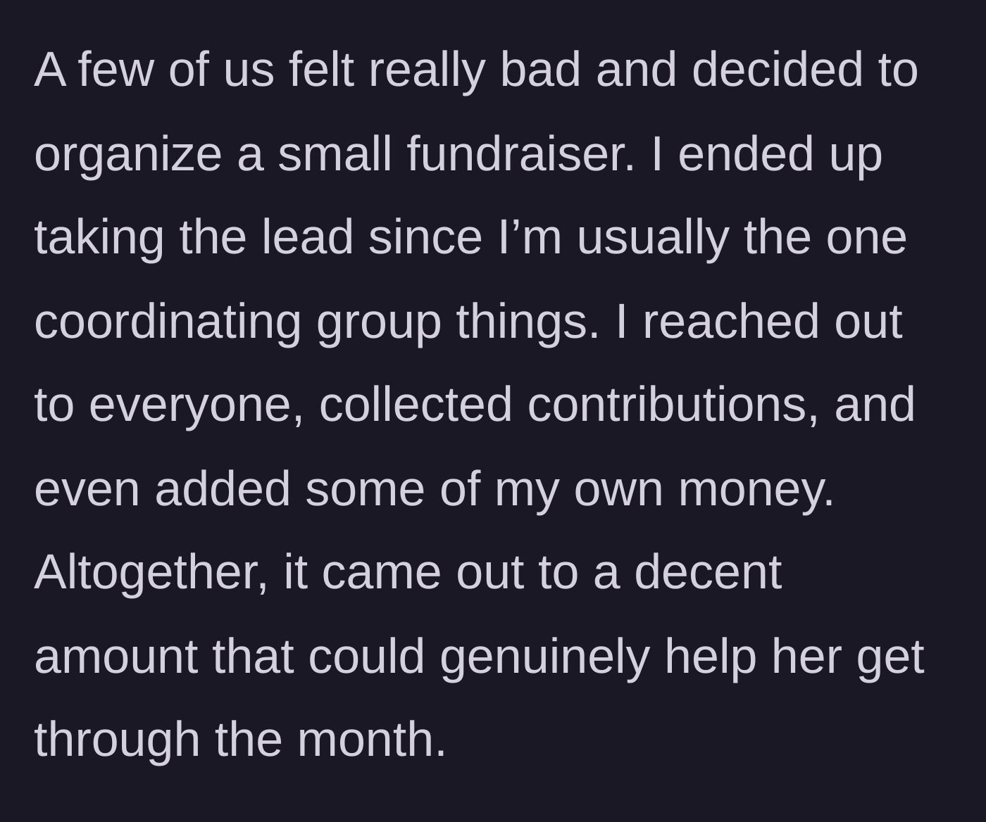 Story part 2 - The main character takes charge of collecting donations from the office to help her.