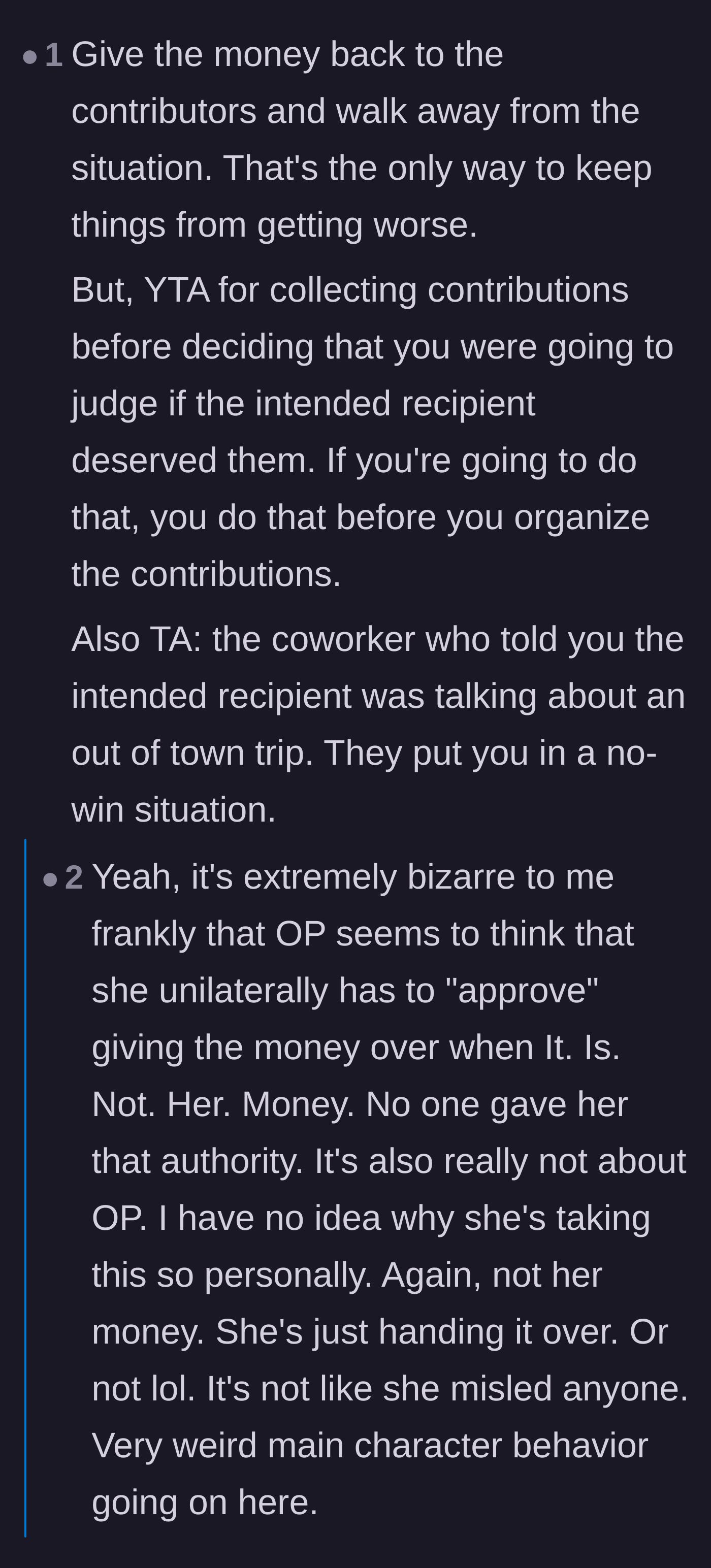 Comment thread 3 - Criticism of the organizer for applying retroactive criteria to the fundraiser and acting like the sole authority.