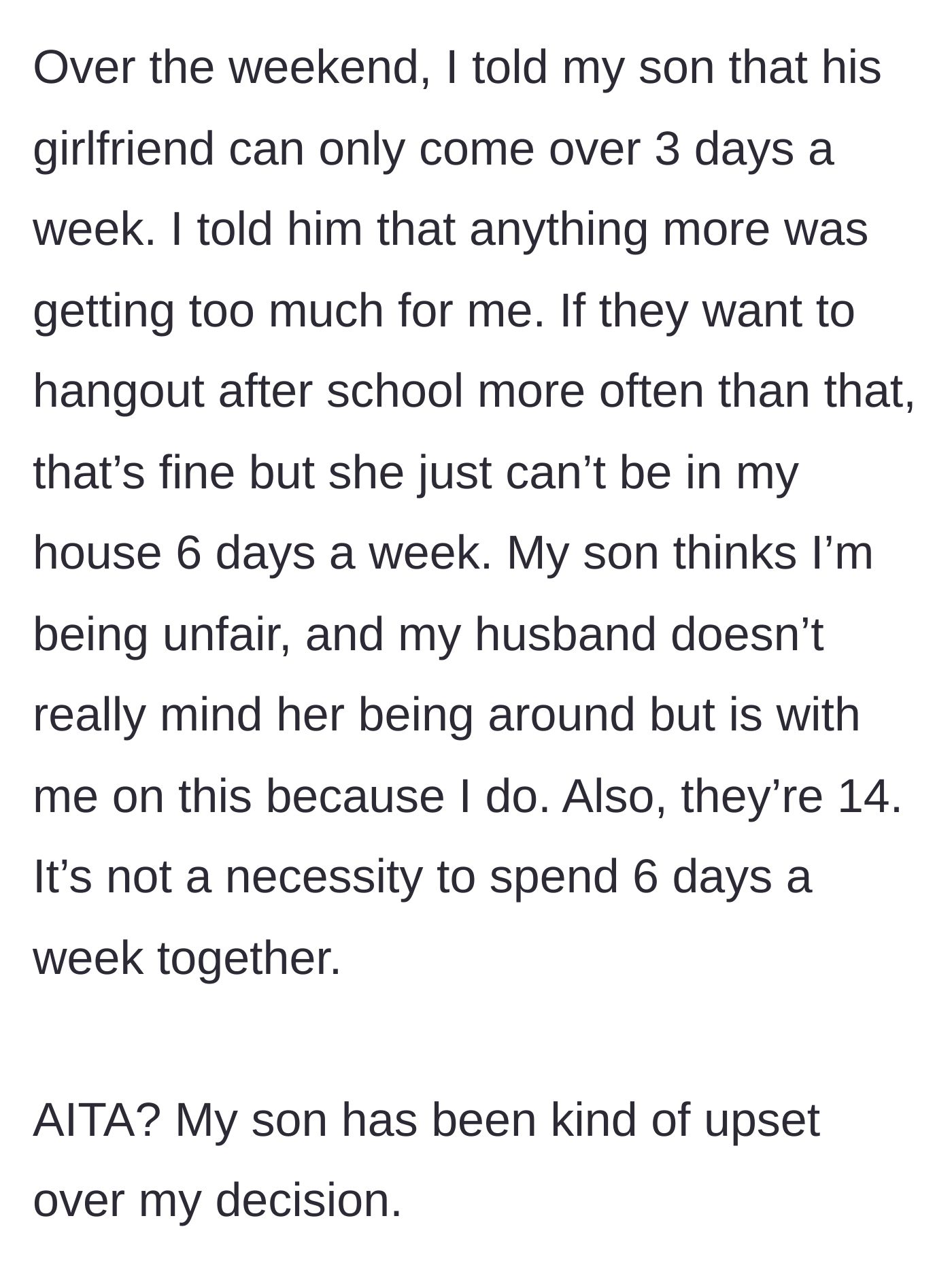 Story part 2 - Mom lays down a three-days-a-week rule, upsetting her son, while her husband completely backs her up.