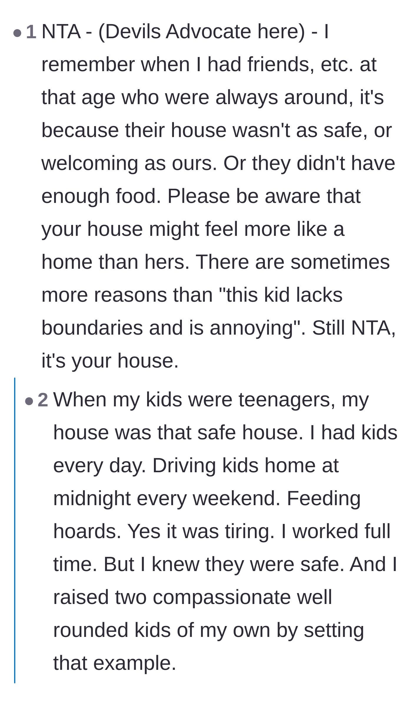 Comment thread 5 - A parent shares their exhausting but rewarding experience of being the designated safe house for local teens.