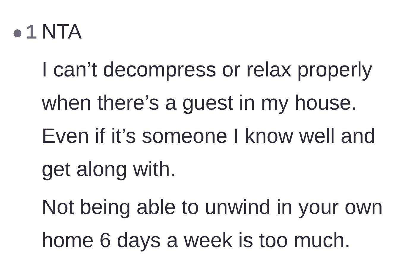 Comment thread 6 - A reader validates the mom's boundary, agreeing that guests make it impossible to fully relax at home.