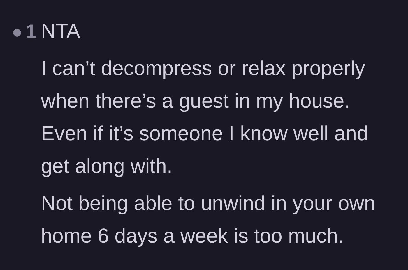 Comment thread 6 - A reader validates the mom's boundary, agreeing that guests make it impossible to fully relax at home.