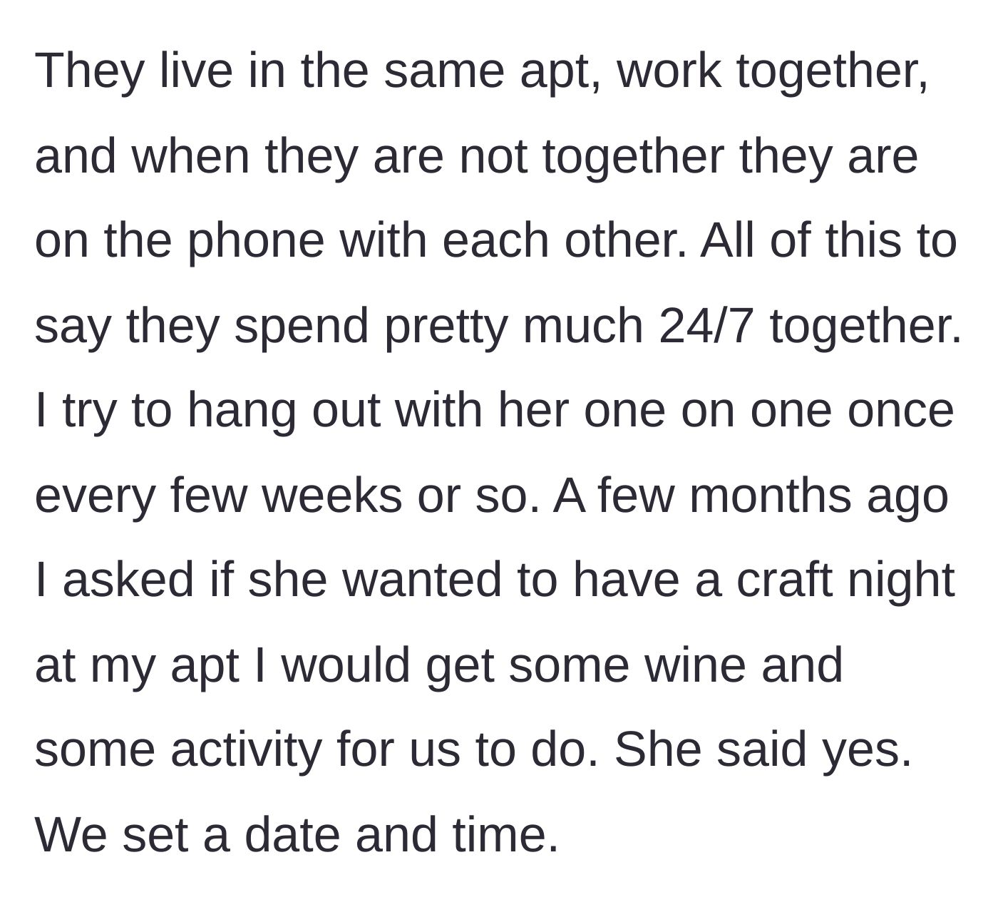 Story part 3 - Main character sets a specific date for a wine and craft night at her apartment.