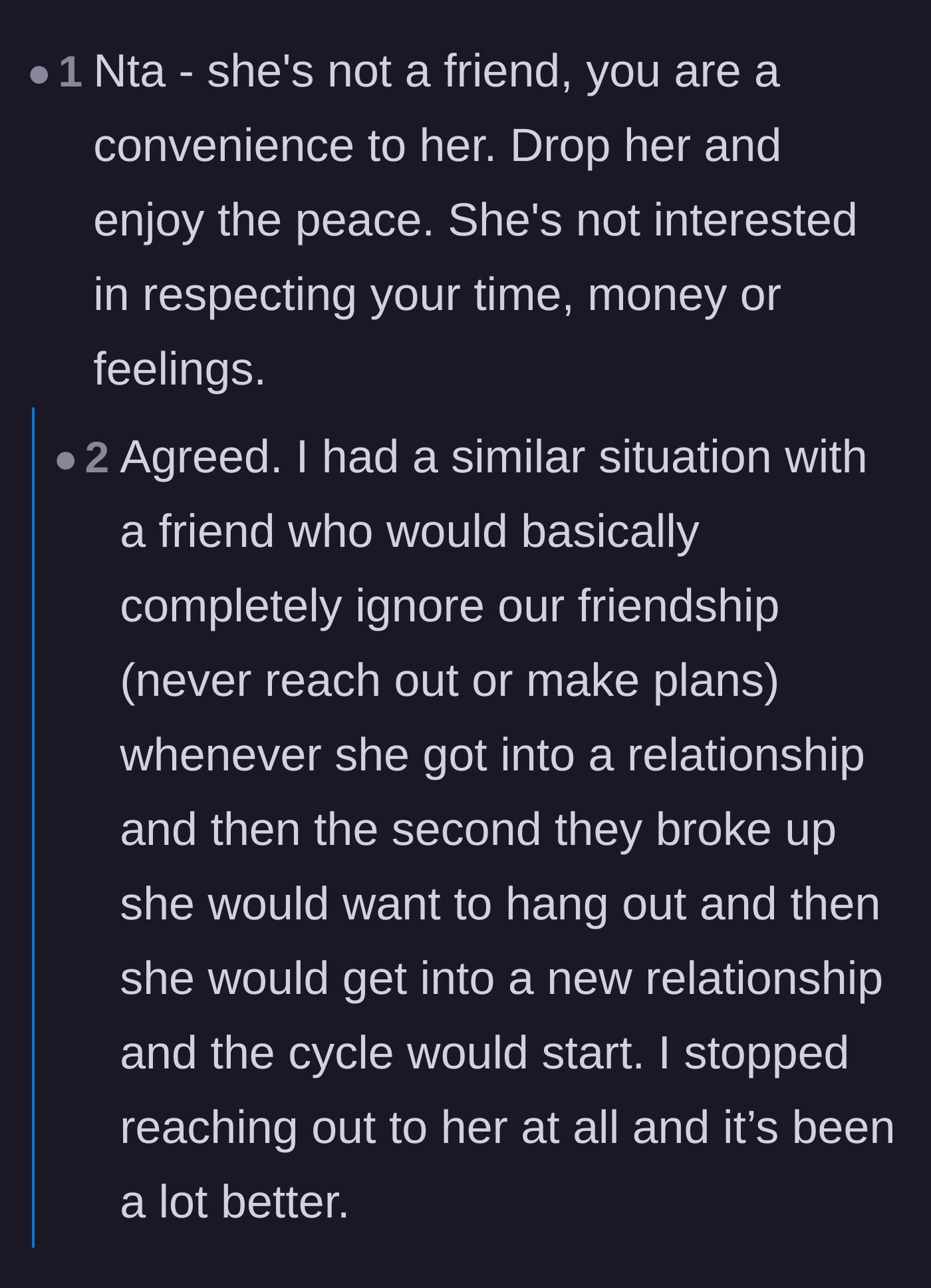 Comment thread 3 - Users sharing personal stories of dropping friends who only care when they are single.