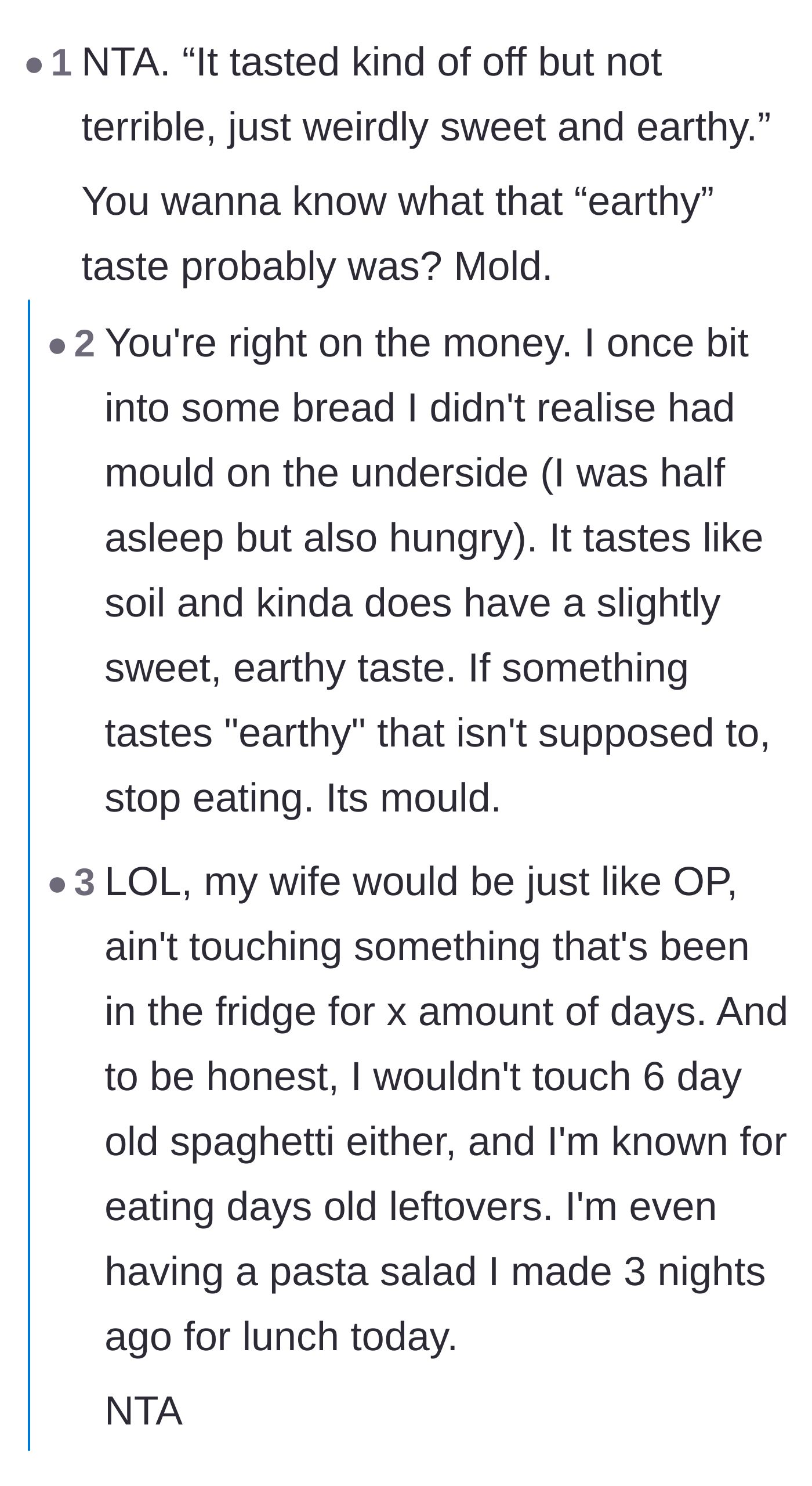 Comment thread 1 - Readers connect the husband's description of an earthy flavor to the taste of hidden mold.