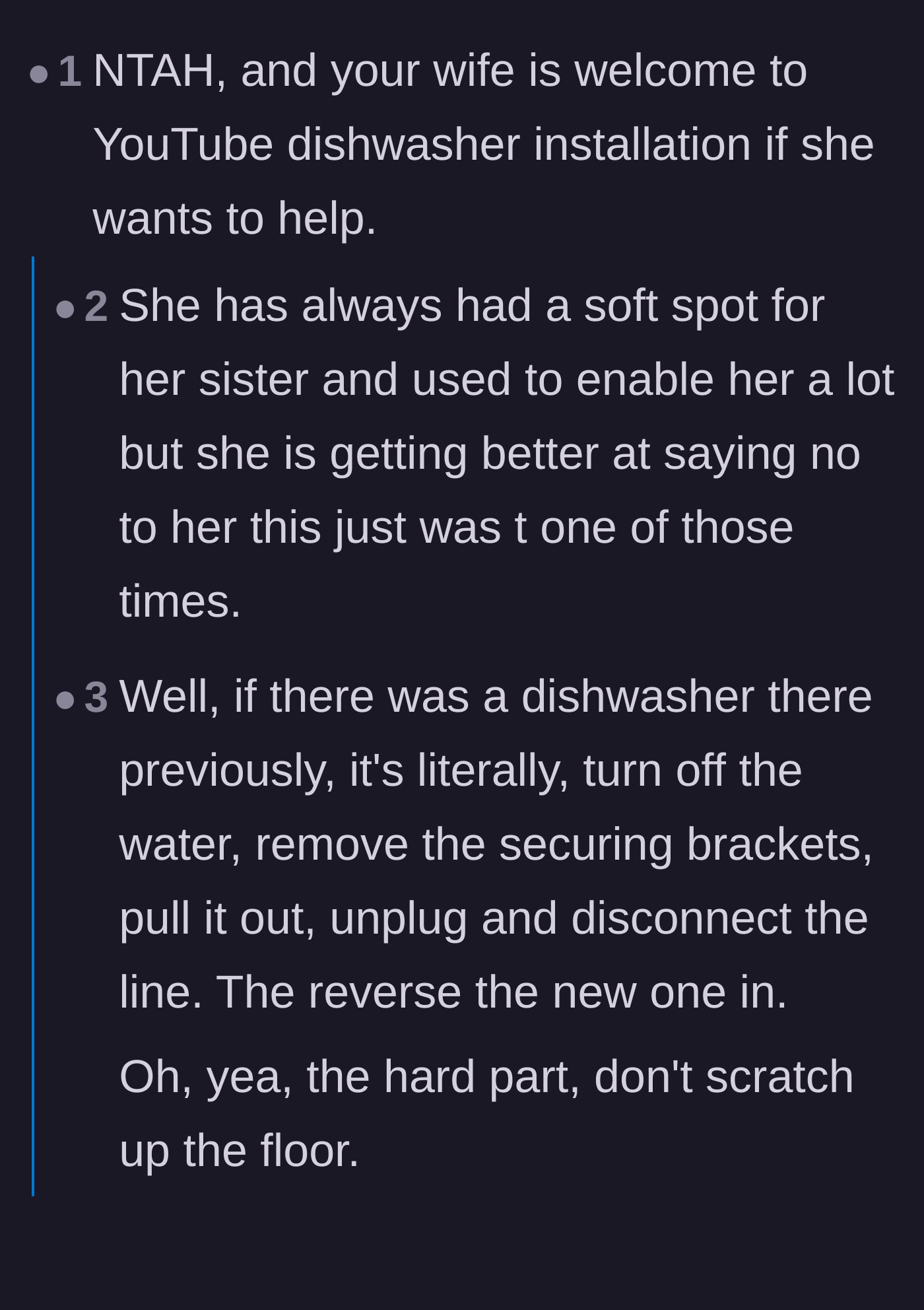 Comment thread 1 - Advice suggesting the wife learn to install the dishwasher herself via YouTube.