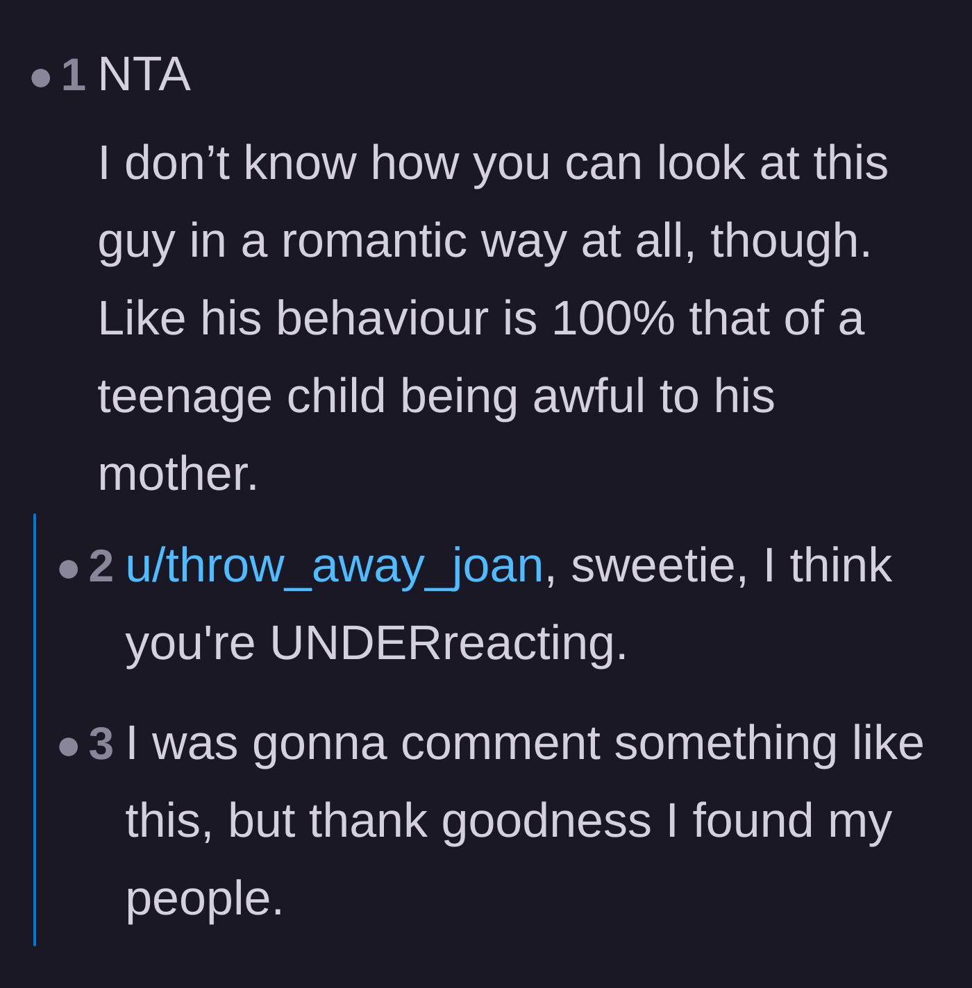 Comment thread pointing out that the husband acts like a teenager being mean to his mother, which completely destroys any romantic connection.