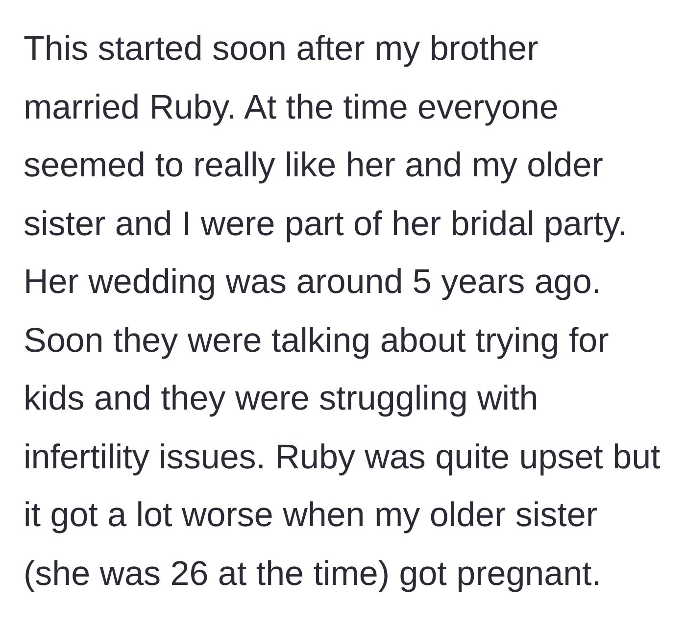 Story part 1 - A brief timeline of the sister-in-law's infertility struggles and the beginning of her resentment toward the older sister.