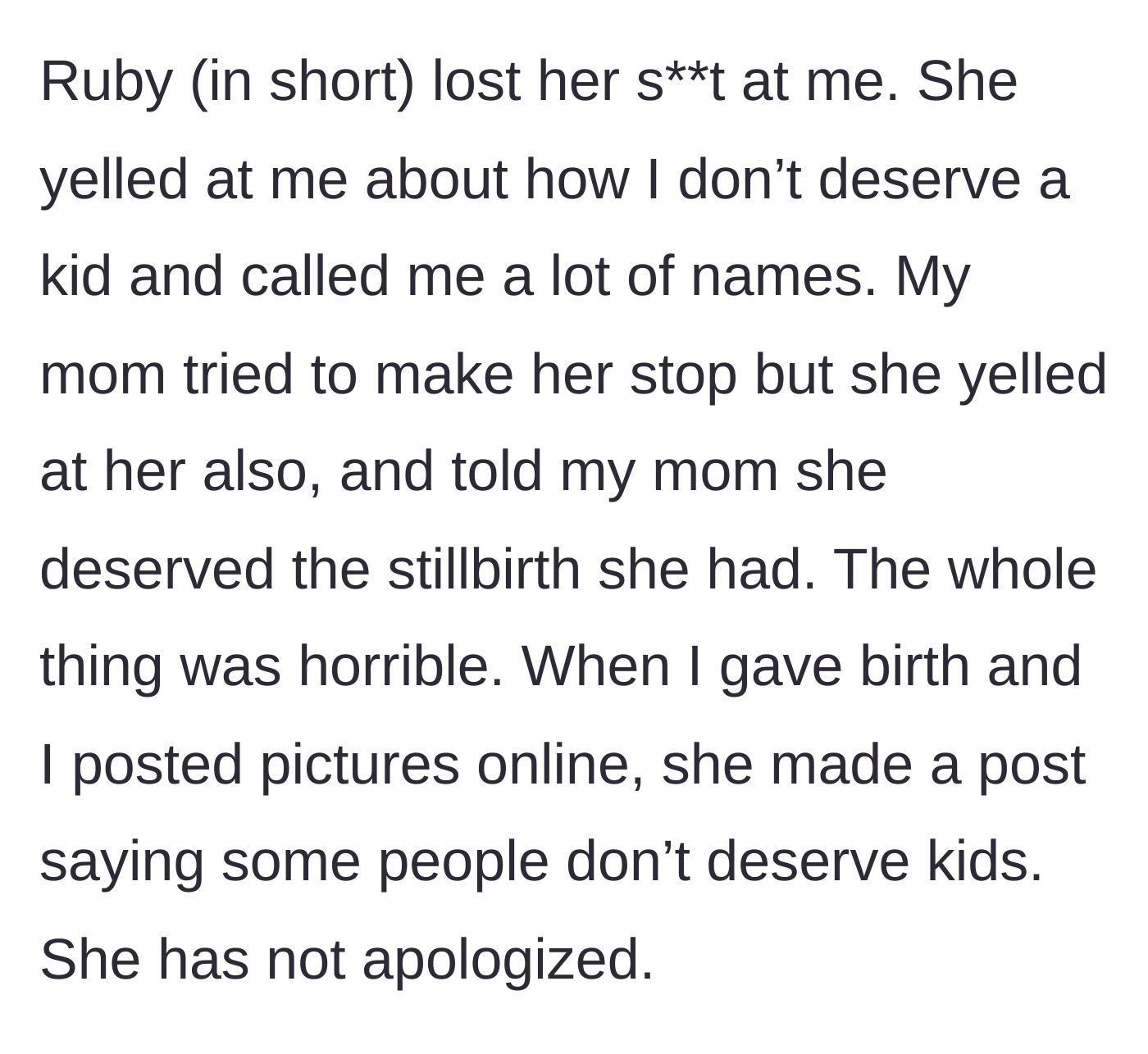 Story part 3 - The sister-in-law verbally attacks the main character and her mother, bringing up a past stillbirth, and continues the harassment online.