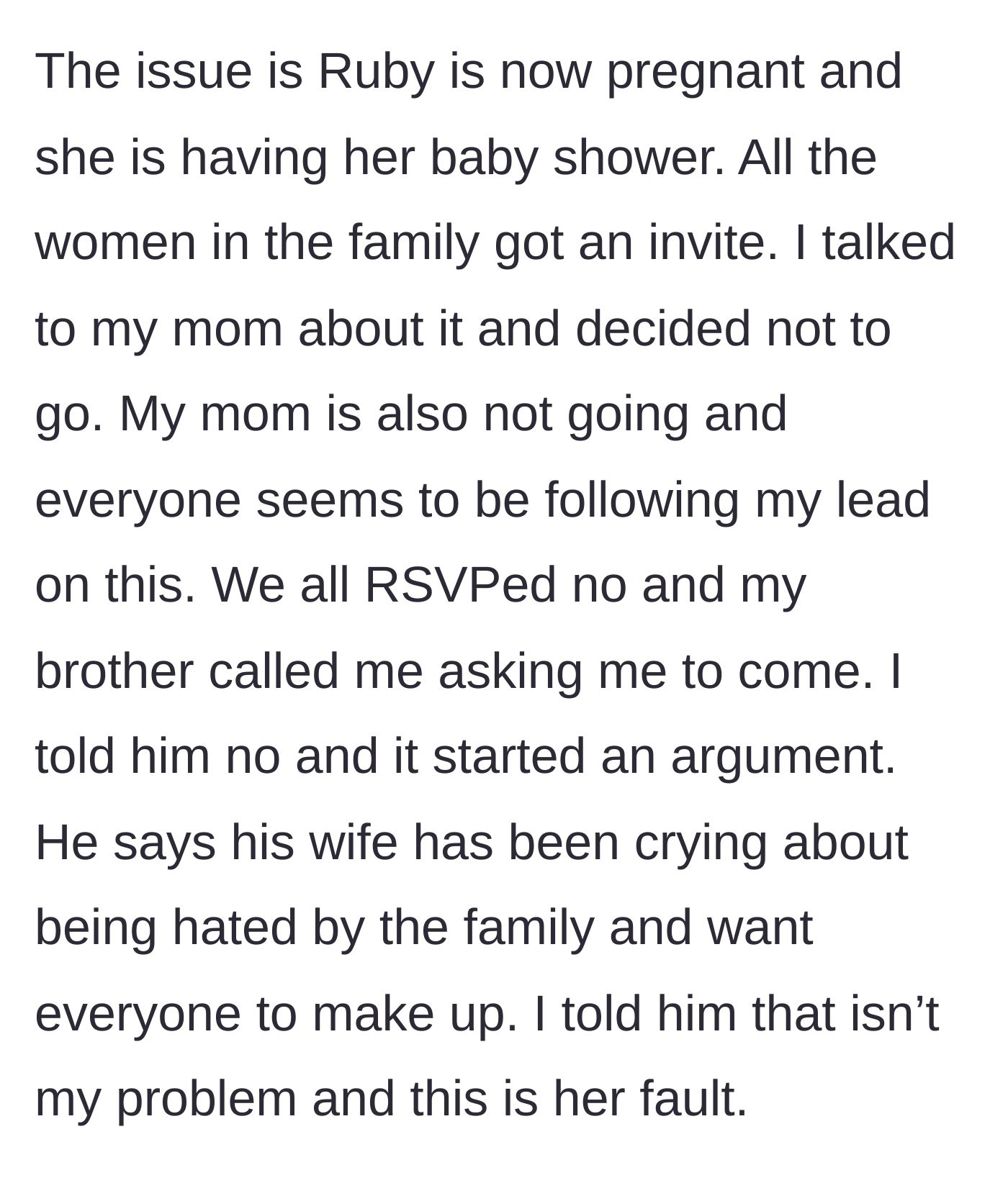 Story part 4 - The sister-in-law is now pregnant and throws a baby shower, but the main character, her mother, and the rest of the family RSVP no.