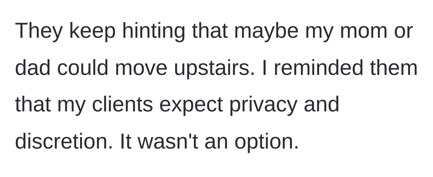 Story part 10 - The homeowner firmly rejecting the parents' subtle hints to migrate upstairs.