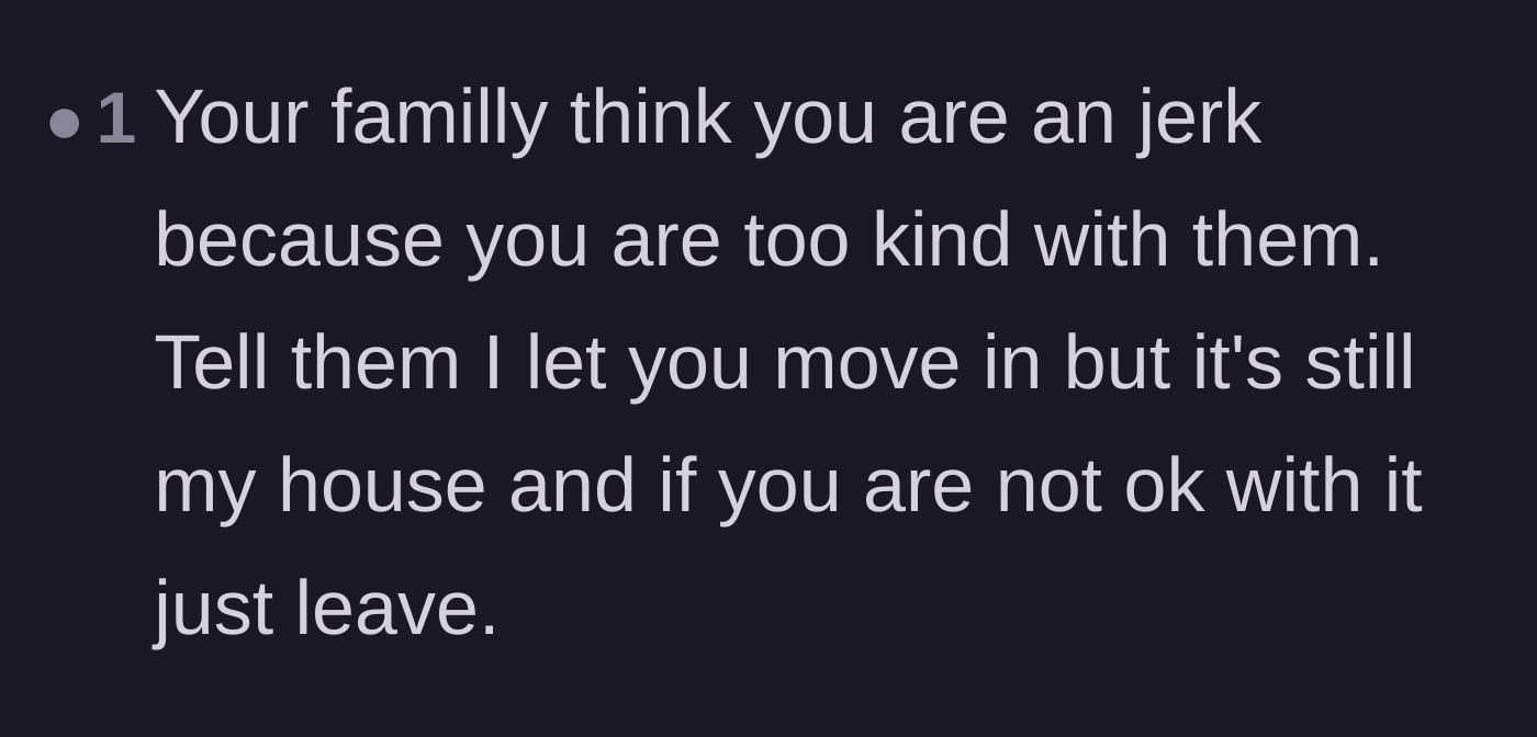 Comment thread 5 - Advice on leveraging the parents' current free housing as an ultimatum against their ungrateful complaints.
