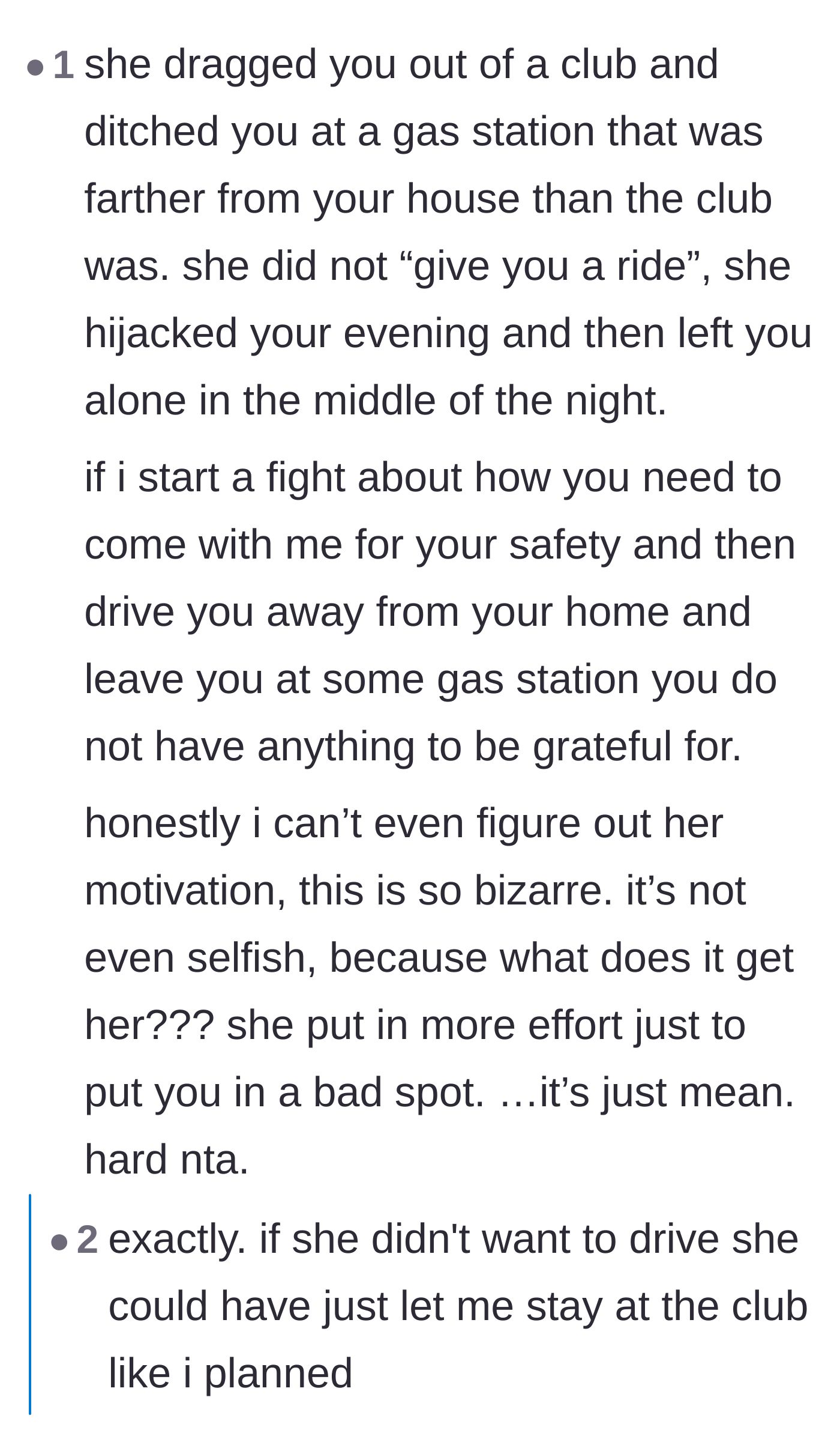 Comment thread 5 - Expressing bewilderment at the driver's seemingly pointless and cruel hijacking of the evening.
