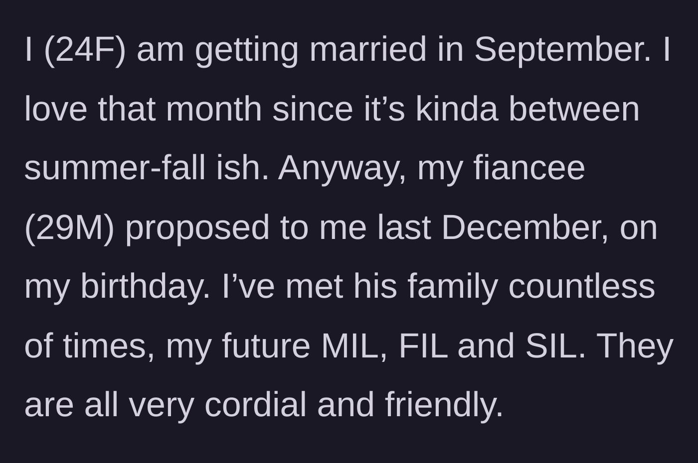Story part 1 - A bride setting the scene of her upcoming September wedding and introducing her seemingly nice in-laws.