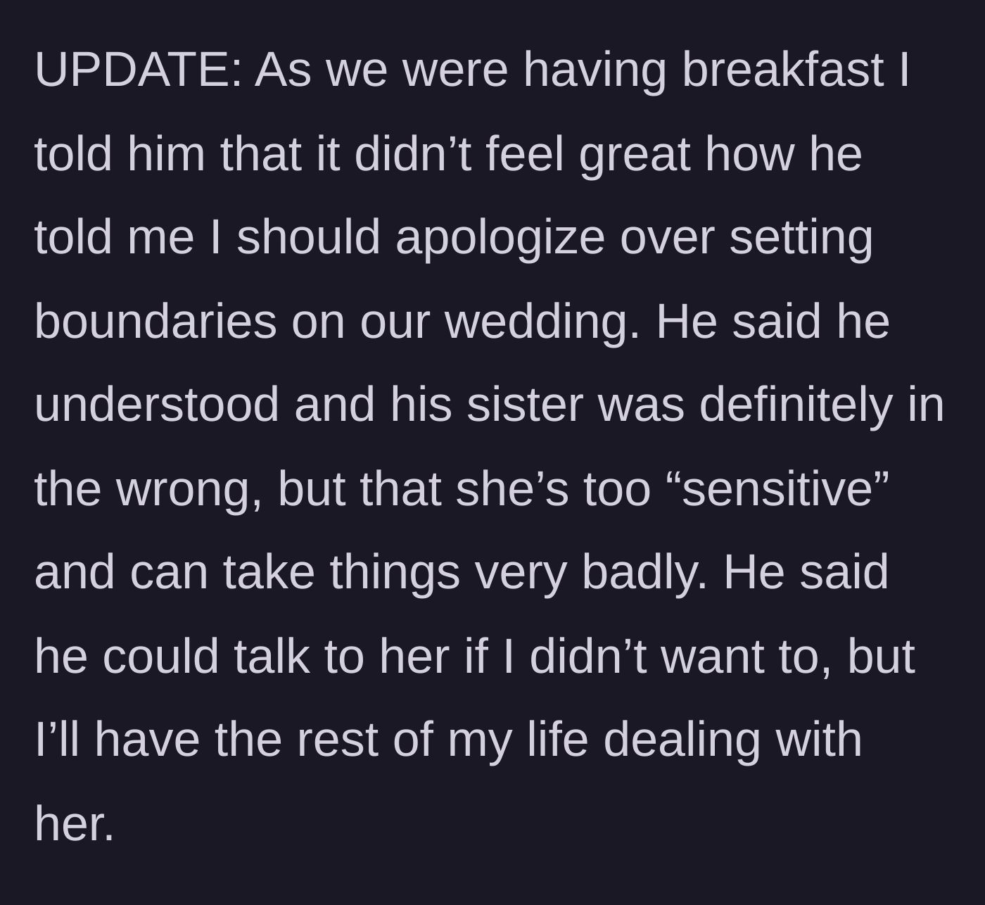 Story part 6 - The bride and groom discussing the conflict at breakfast, where the groom admits his sister was out of line but calls her sensitive.