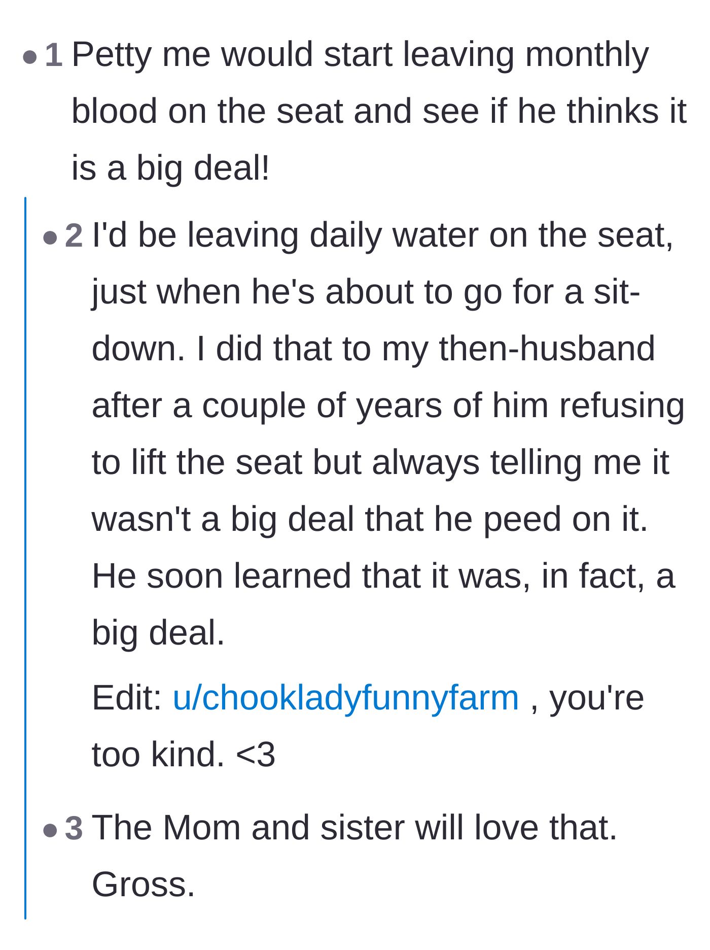 Comment thread 4 - Readers suggesting escalating the revenge by leaving other fluids or water on the seat for the dad to sit on