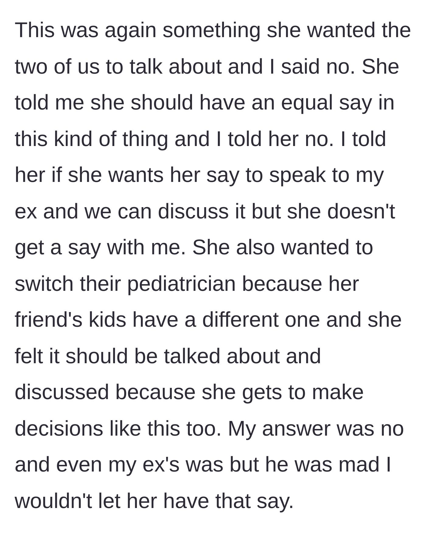 Story part 5 - The affair partner demands to change the children's pediatrician to match her friend's, sparking anger from the ex-husband when the mother shuts it down.