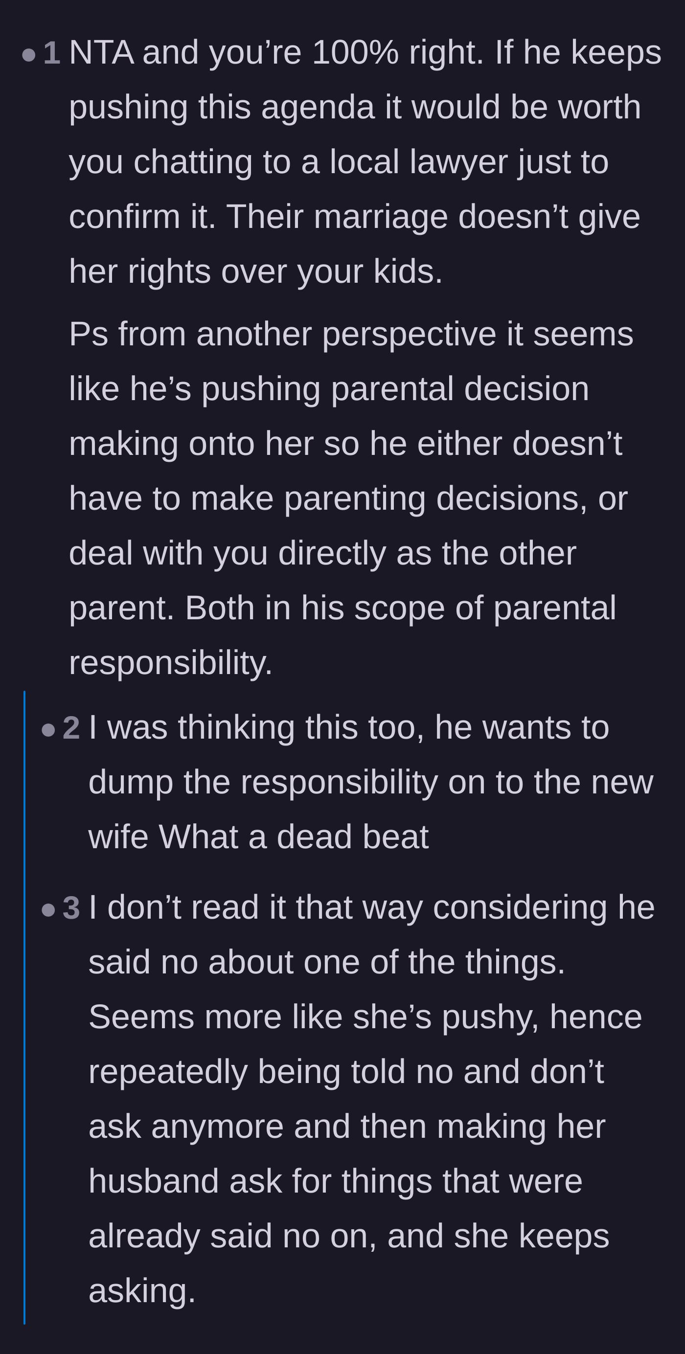 Comment thread 3 - Speculation that the ex-husband is cowardly dumping his parental responsibilities onto his new wife.