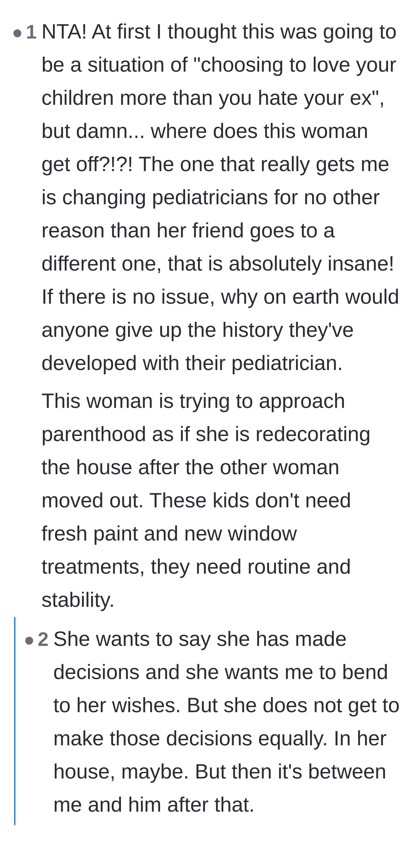 Comment thread 6 - Criticism of the new wife treating the children's established lives like a house she is trying to redecorate.