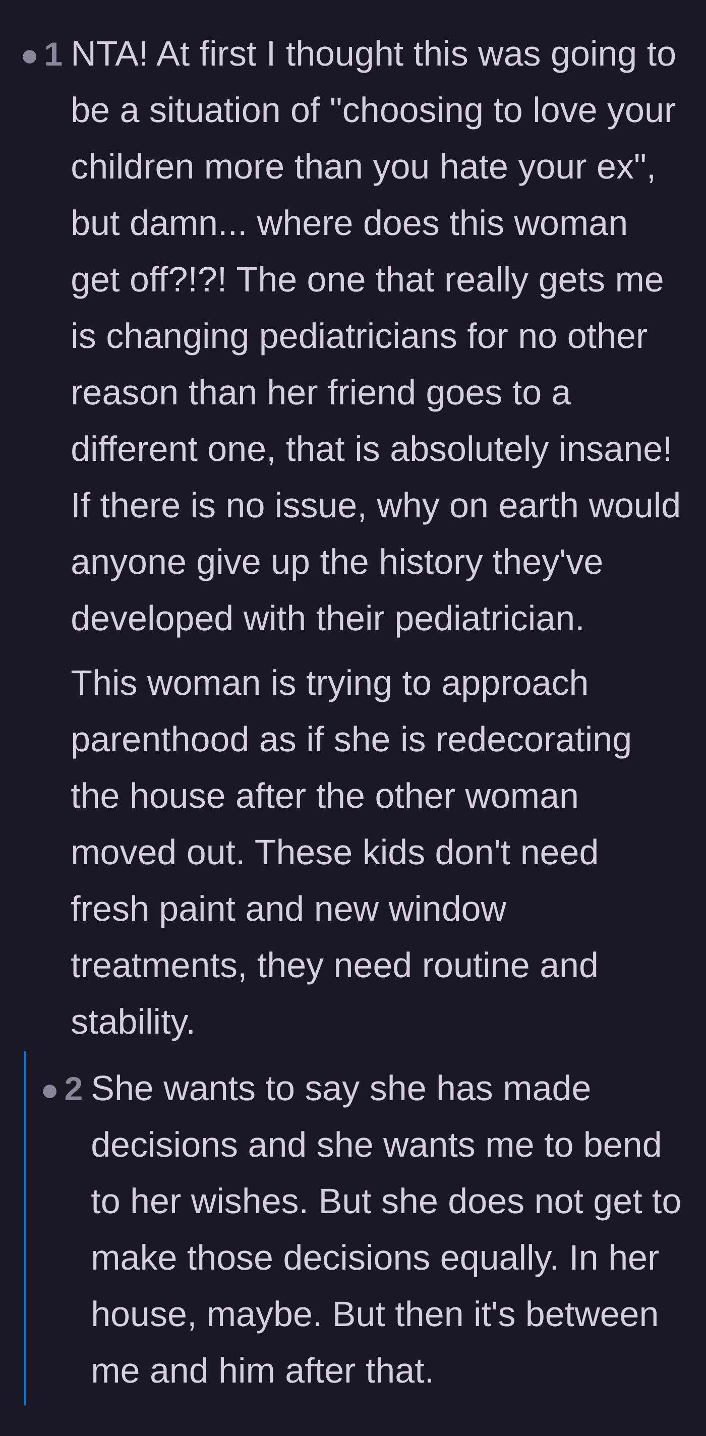 Comment thread 6 - Criticism of the new wife treating the children's established lives like a house she is trying to redecorate.