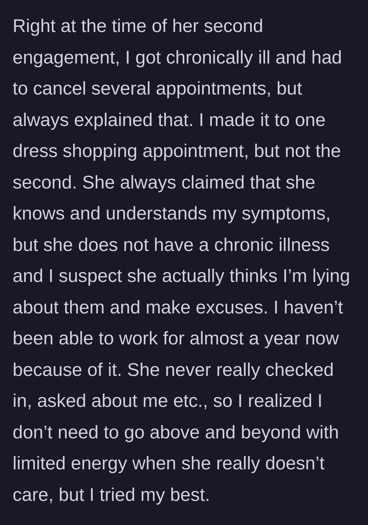 Story part 2 - The author gets chronically ill, misses a dress appointment, and the bride stops checking in.