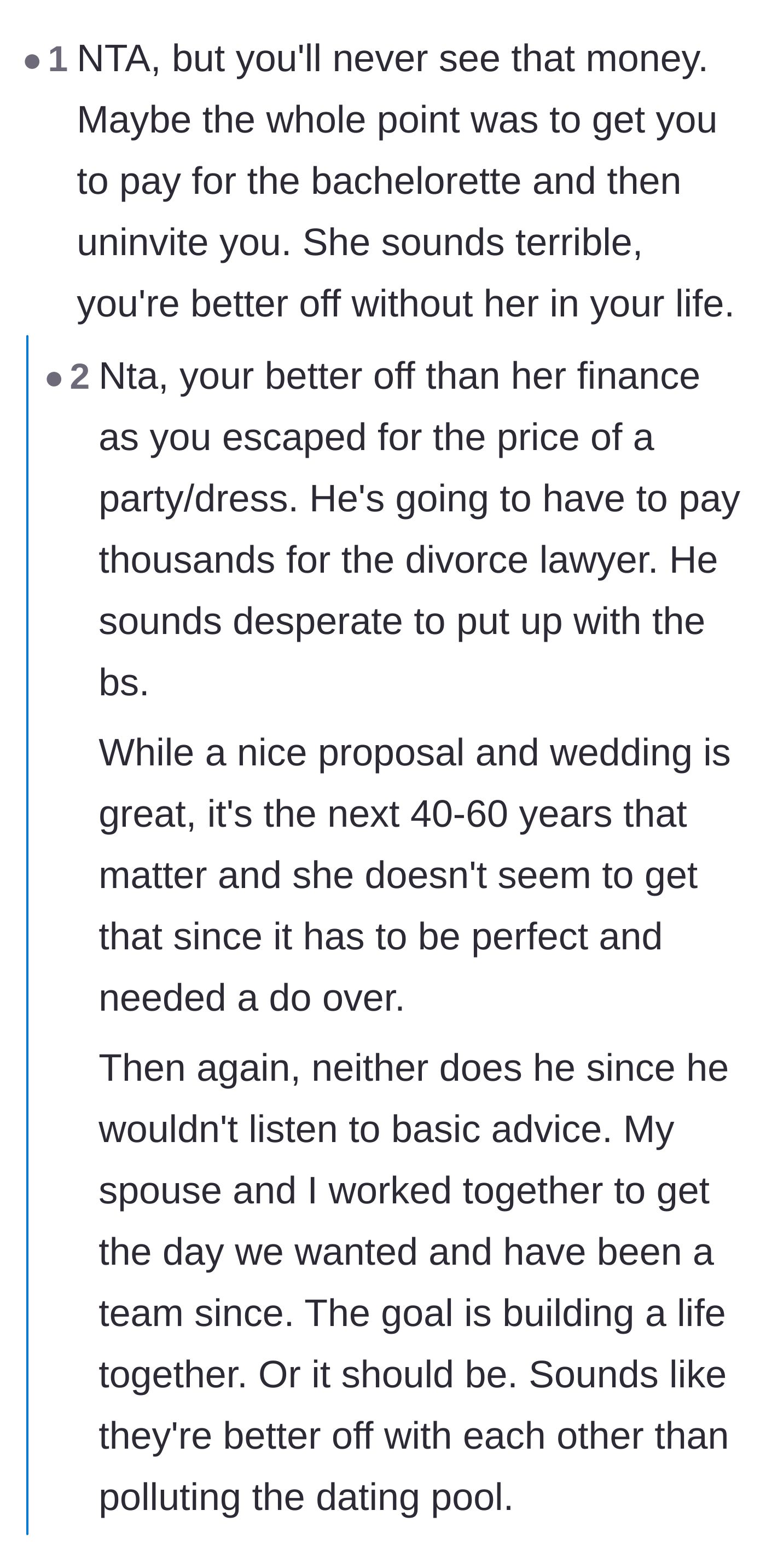 Comment thread 4 - A theory that the bride purposely used the author for bachelorette funding before intentionally tossing her aside