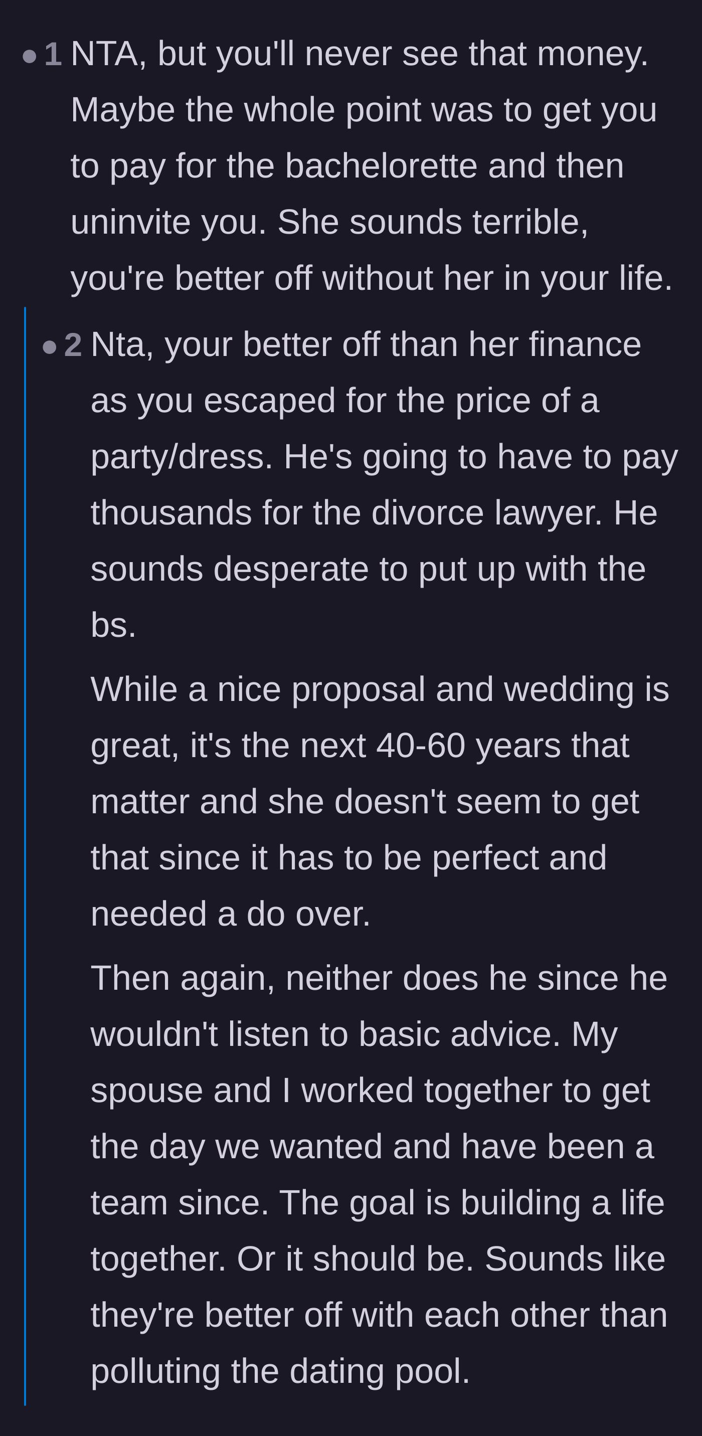 Comment thread 4 - A theory that the bride purposely used the author for bachelorette funding before intentionally tossing her aside