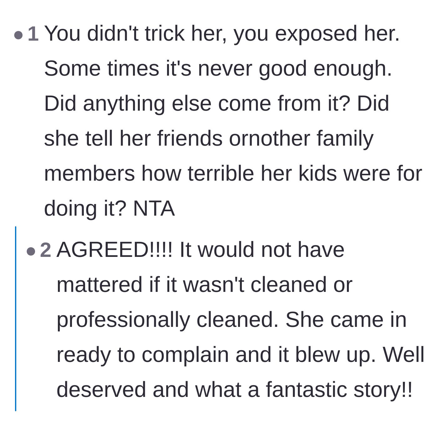 Comment thread 3 - Affirming that the siblings didn't trick their mother, but simply exposed her predetermined need to criticize them.