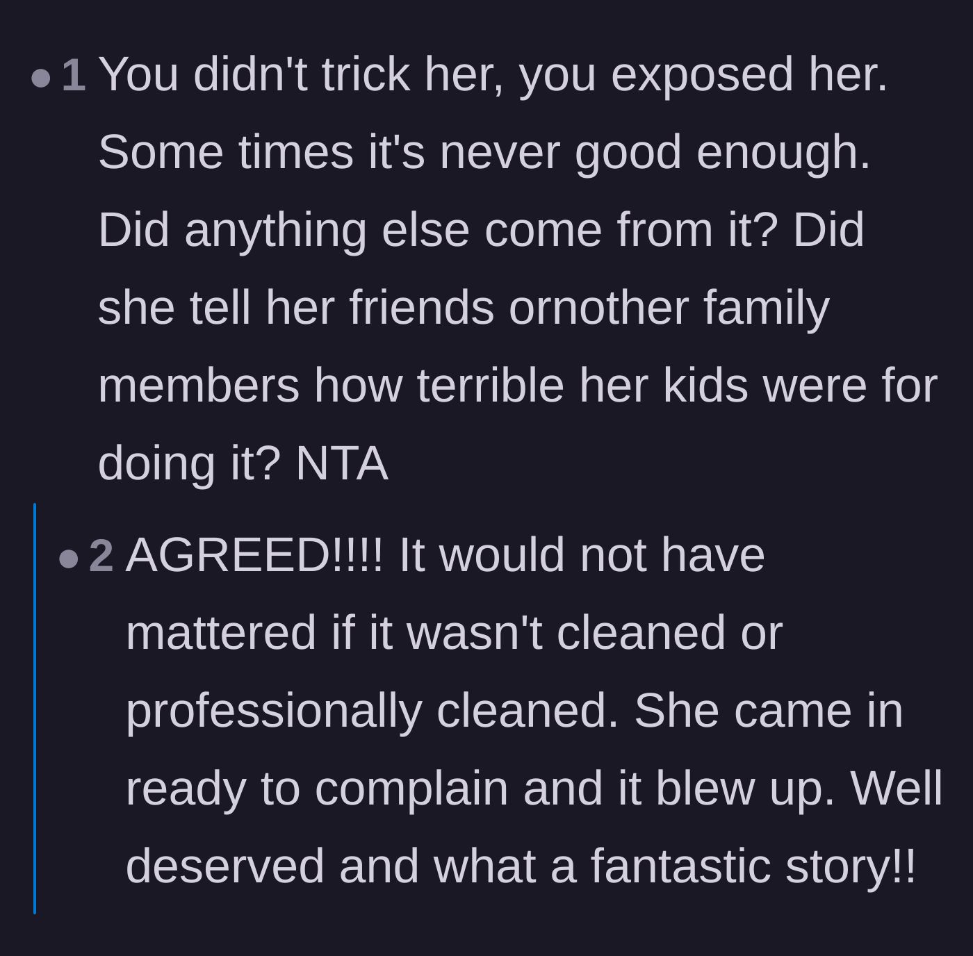 Comment thread 3 - Affirming that the siblings didn't trick their mother, but simply exposed her predetermined need to criticize them.